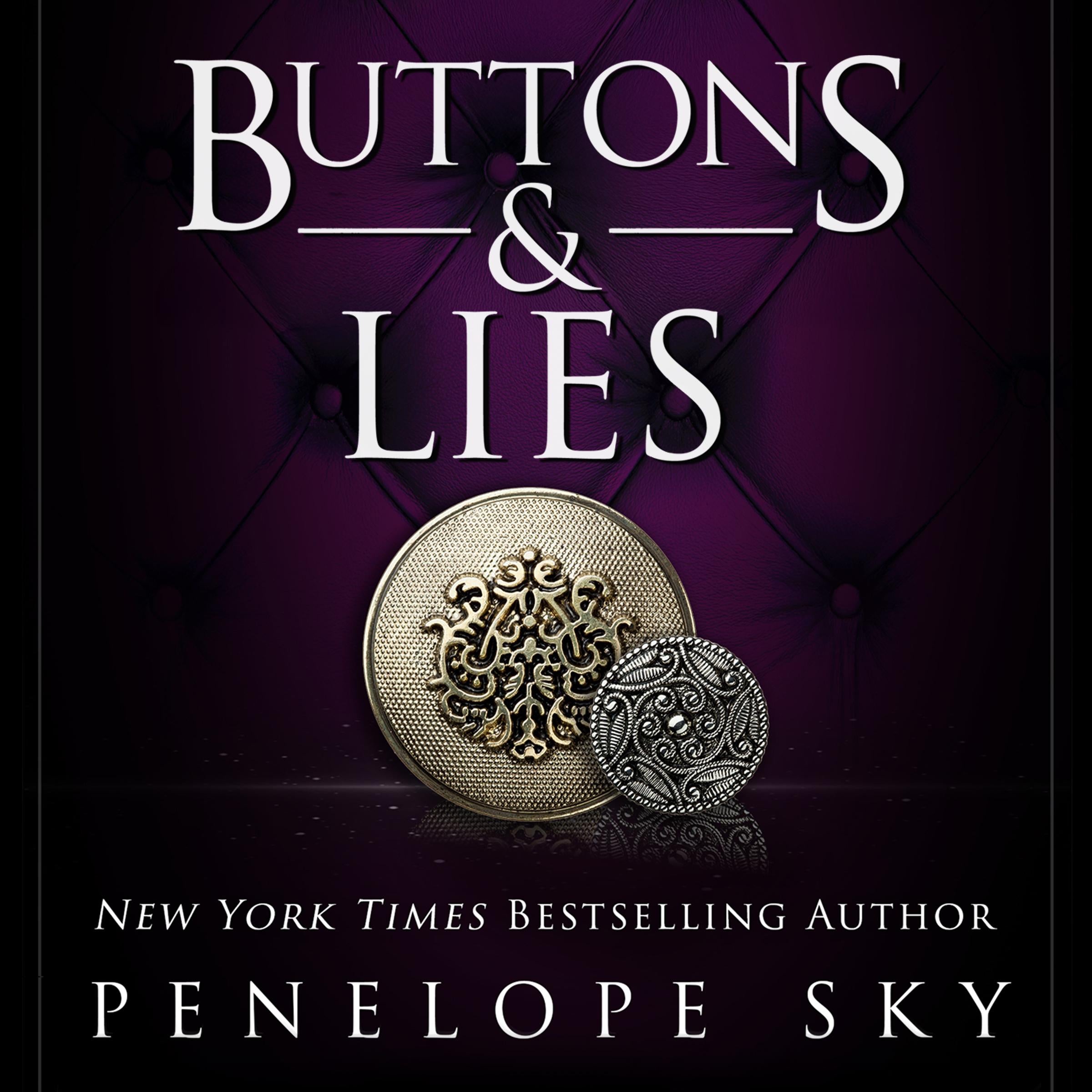 Buttons and Lies