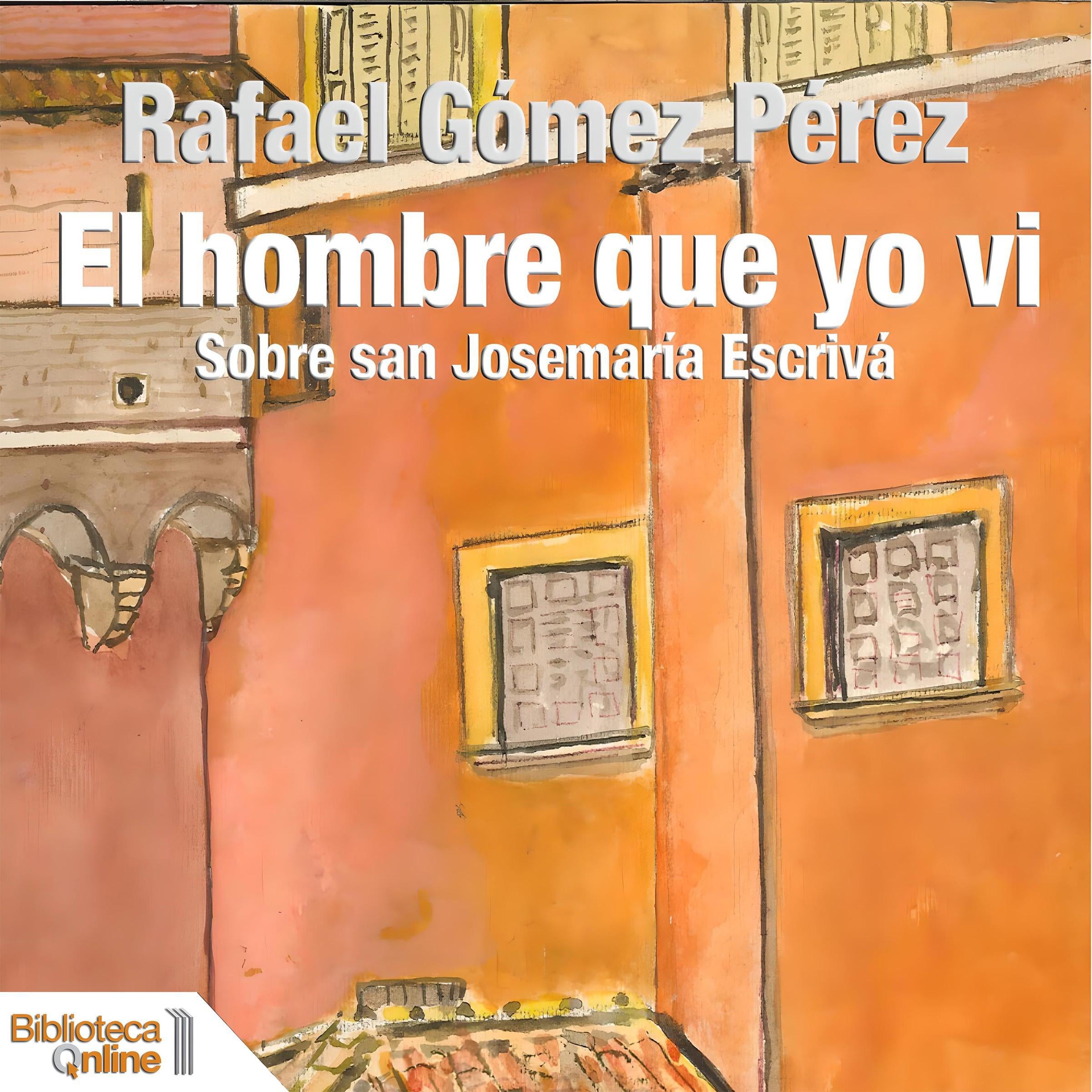 El hombre que yo ví