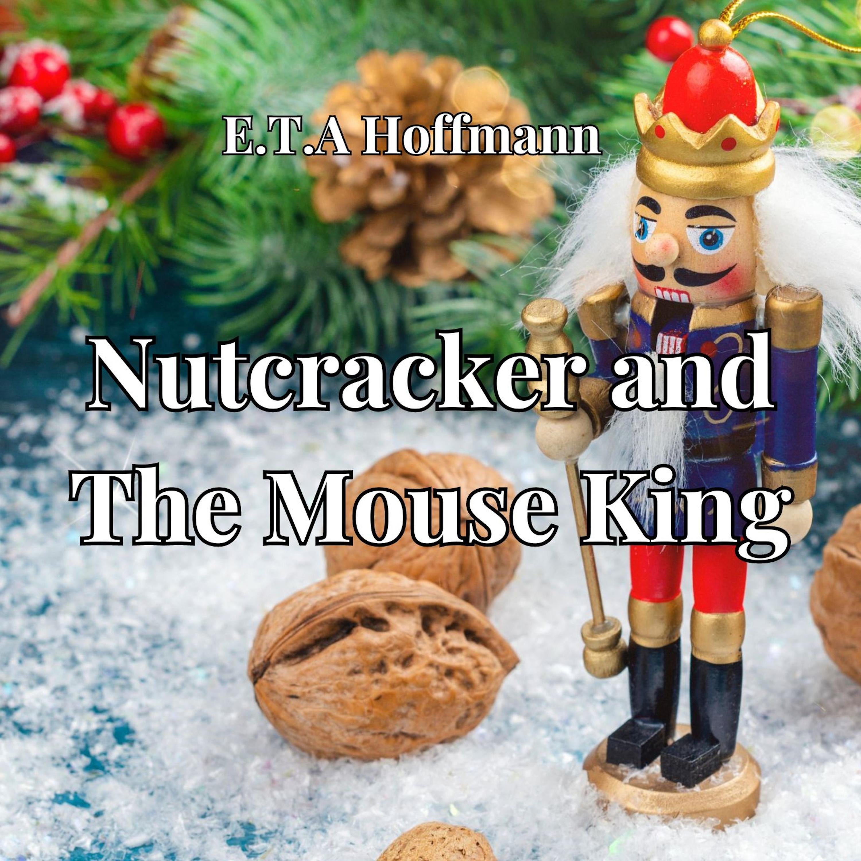 The Nutcracker And The Mouse King