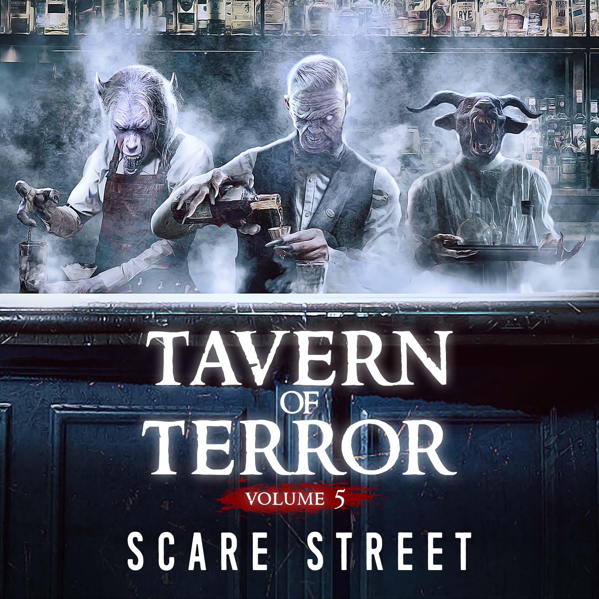 Short Horror Stories: Tavern of Terror Vol. 5