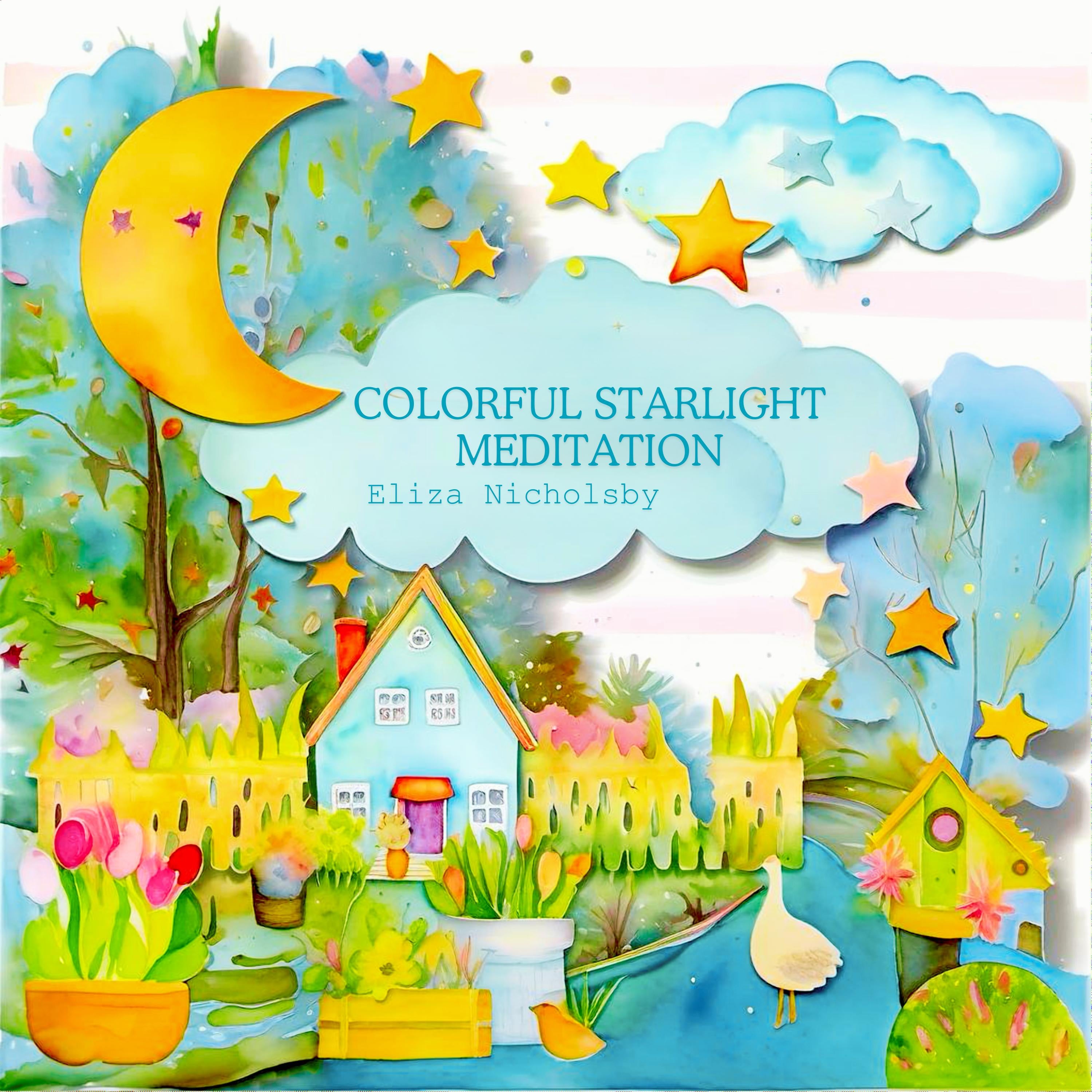 Colorful Starlight Meditation