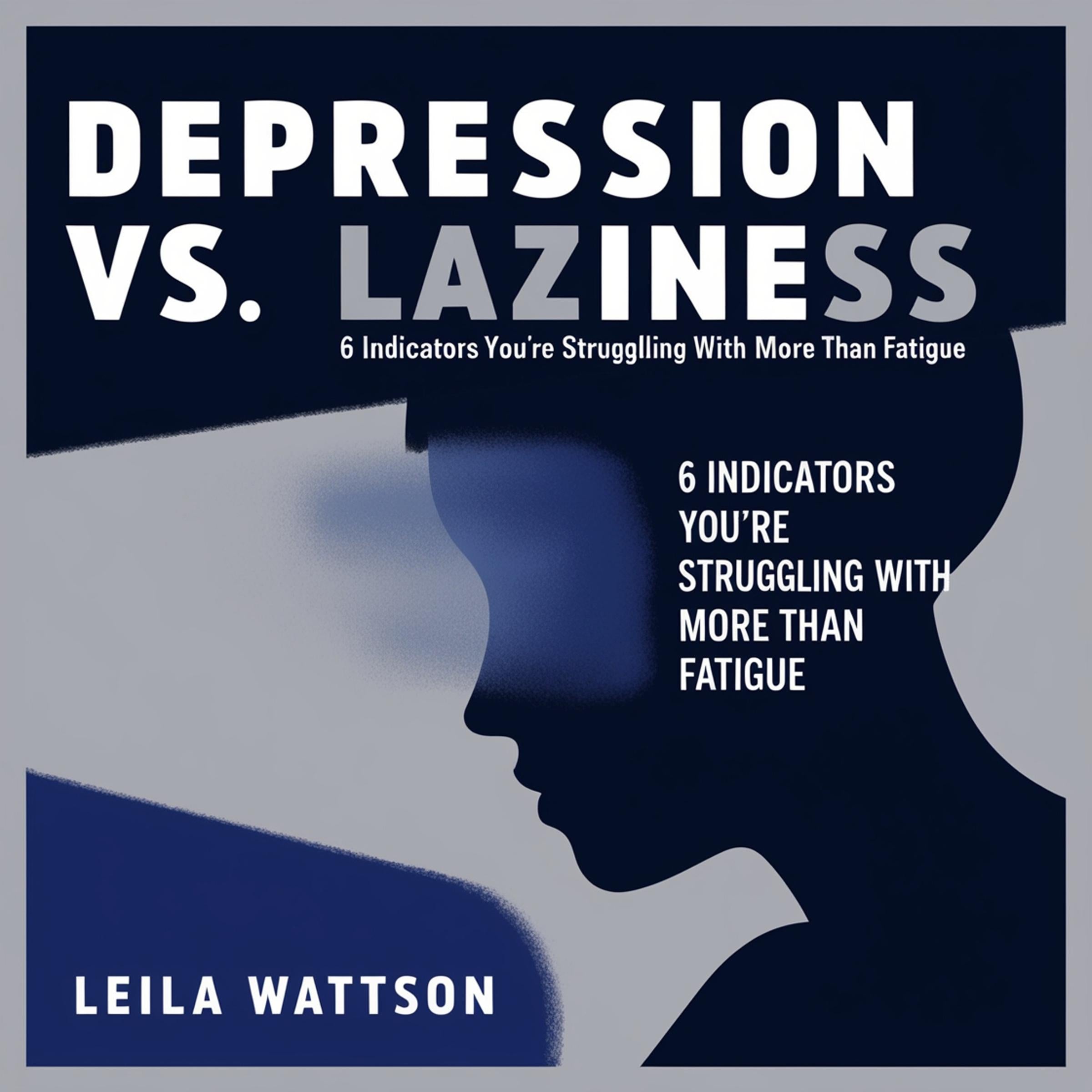Depression VS Laziness