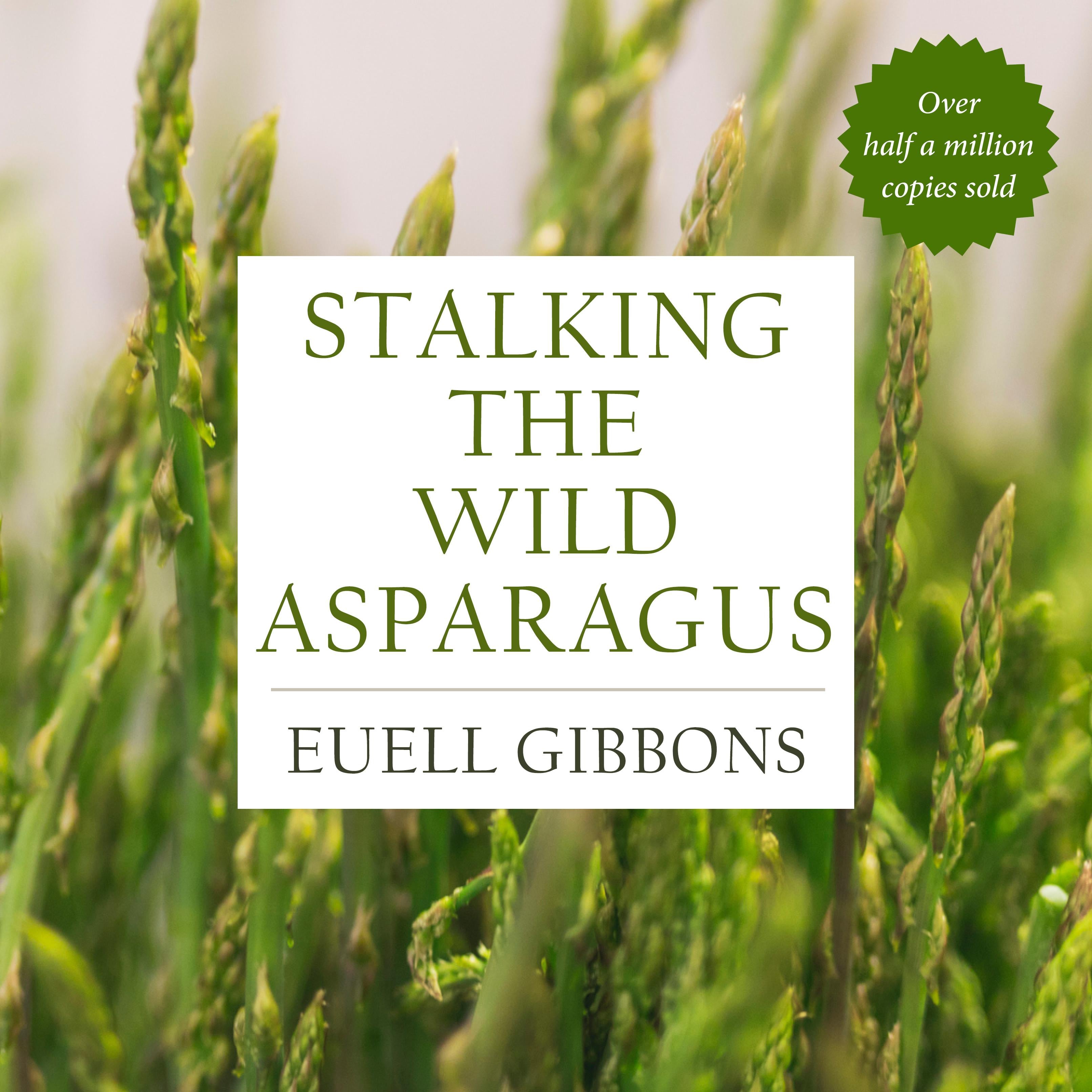 Stalking the Wild Asparagus