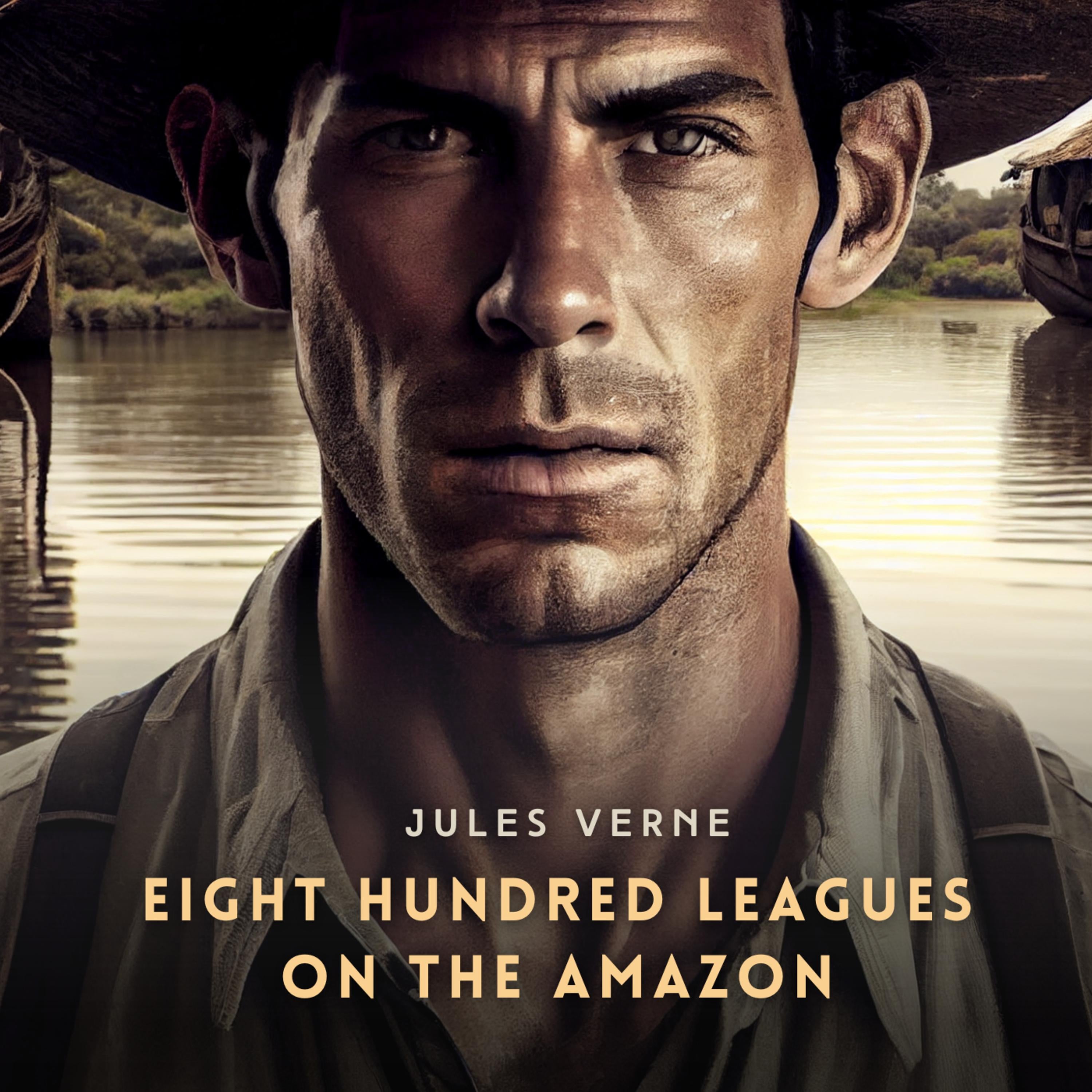 Eight Hundred Leagues on the Amazon