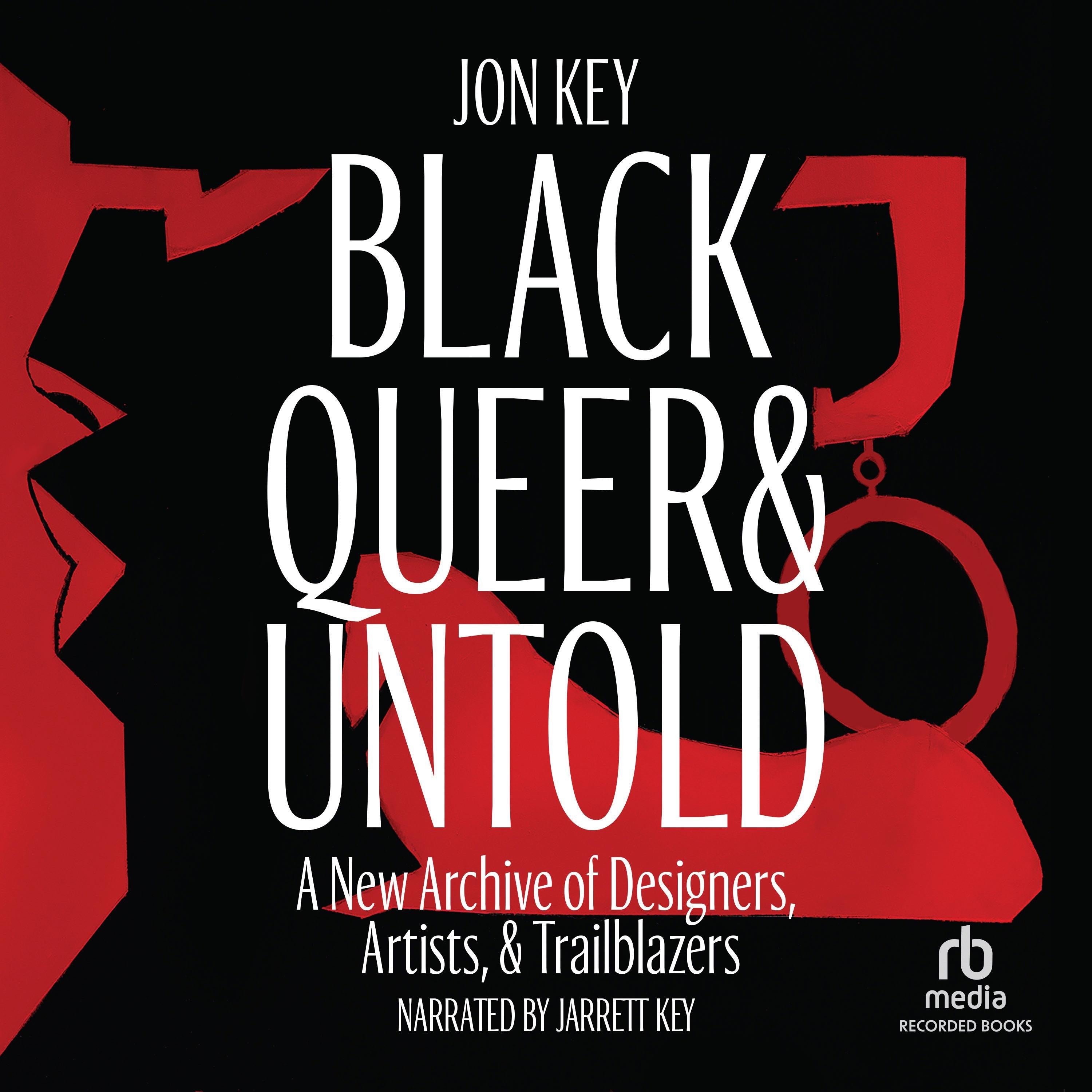 Black, Queer, and Untold