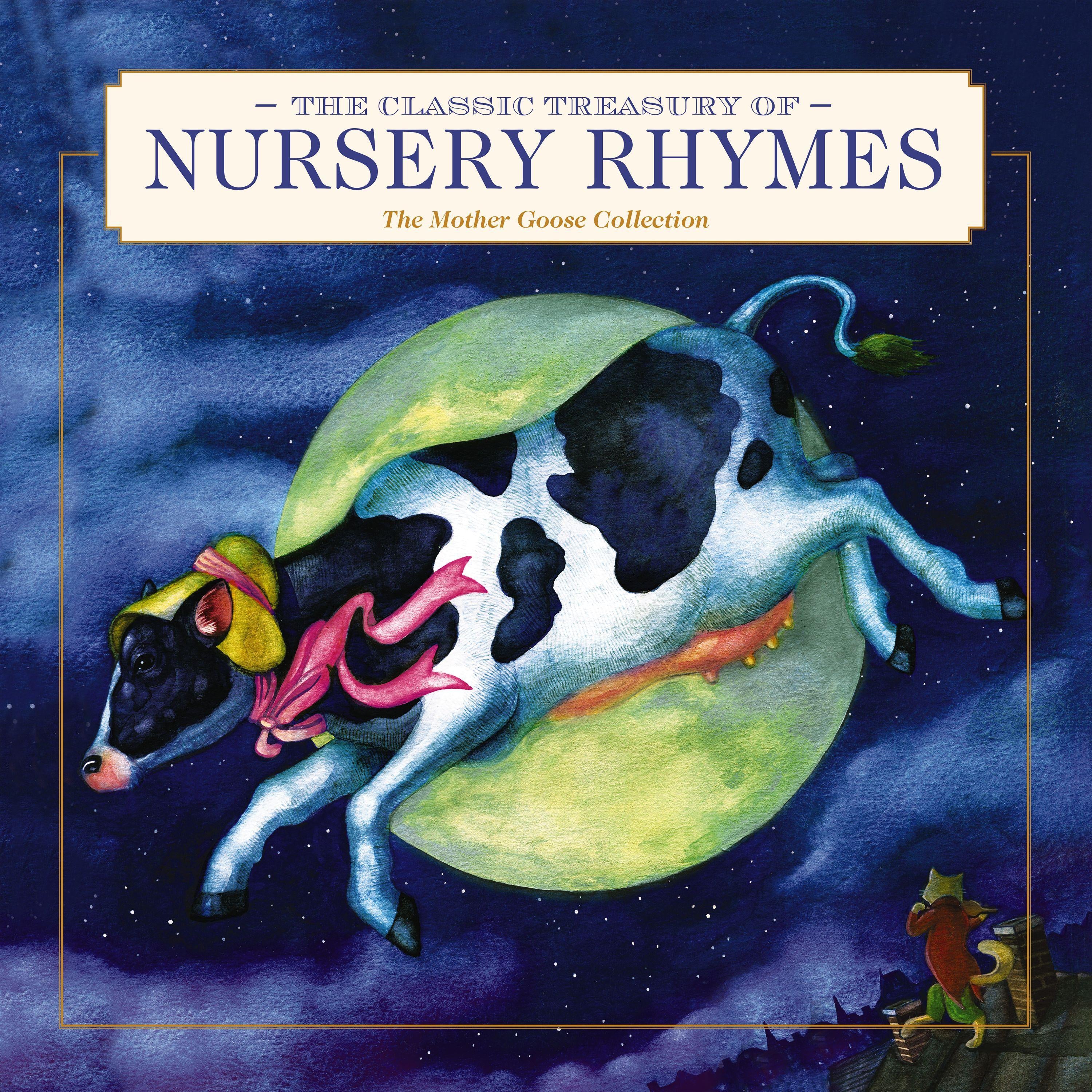 The Classic Treasury of Nursery Rhymes