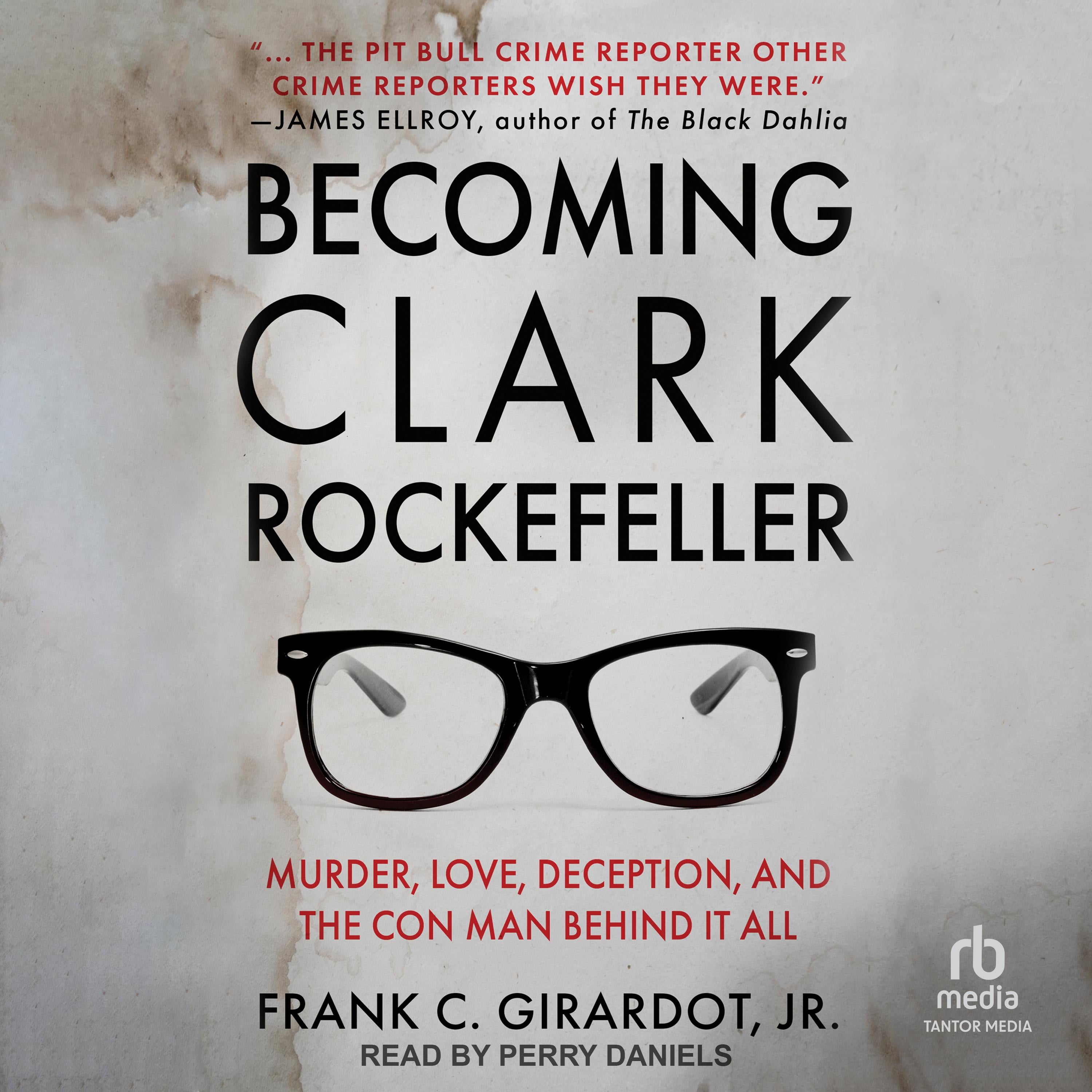 Becoming Clark Rockefeller