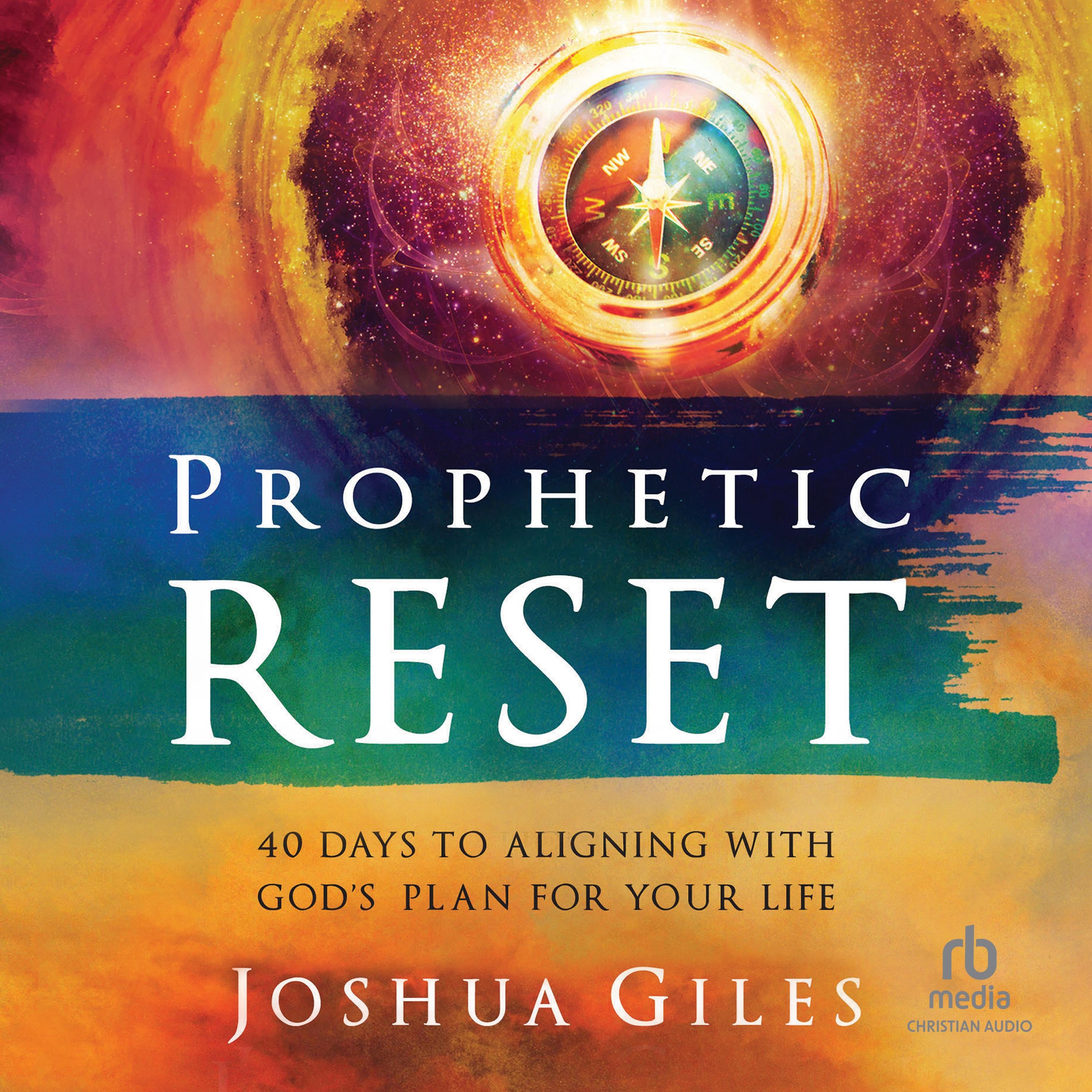 Prophetic Reset