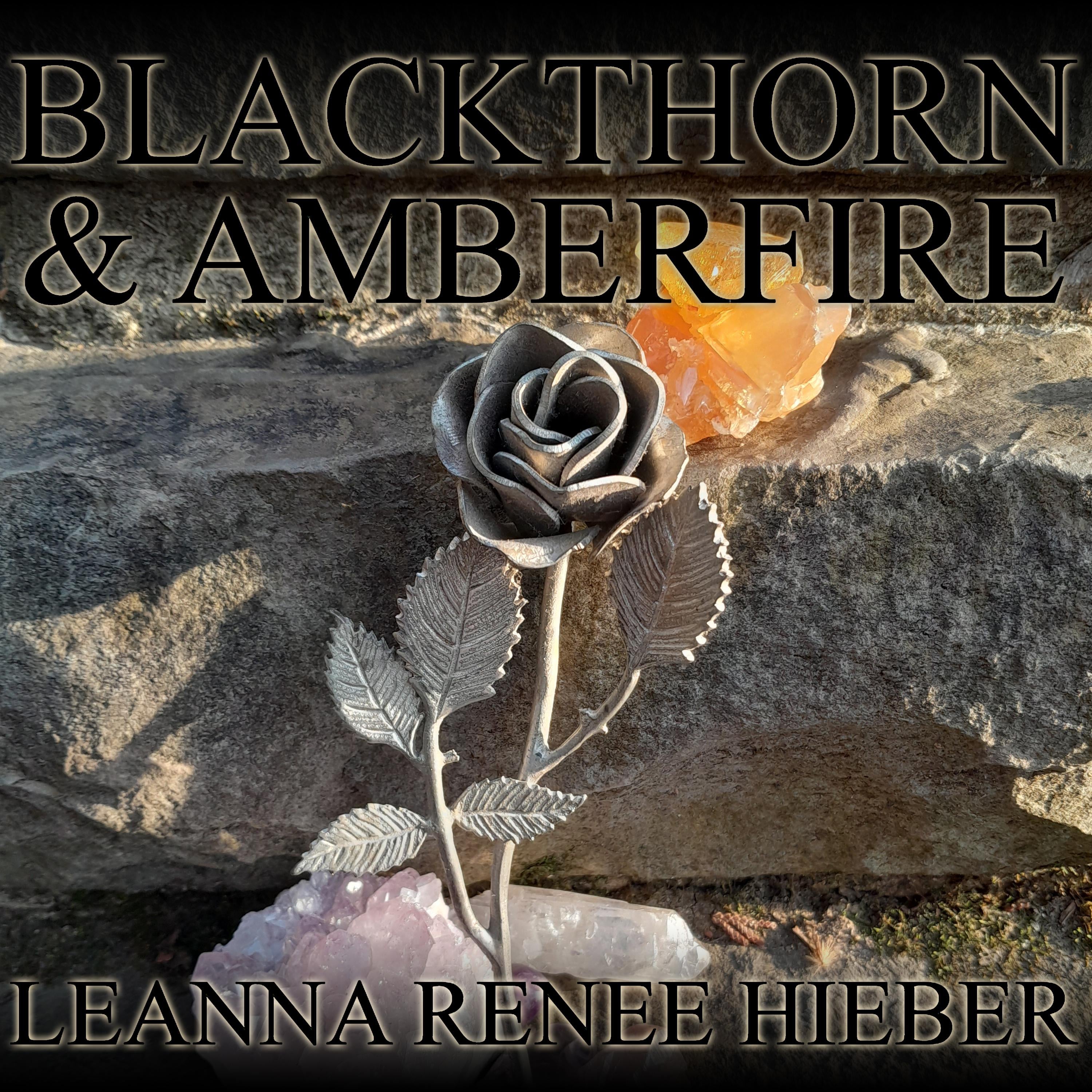 Blackthorn and Amberfire