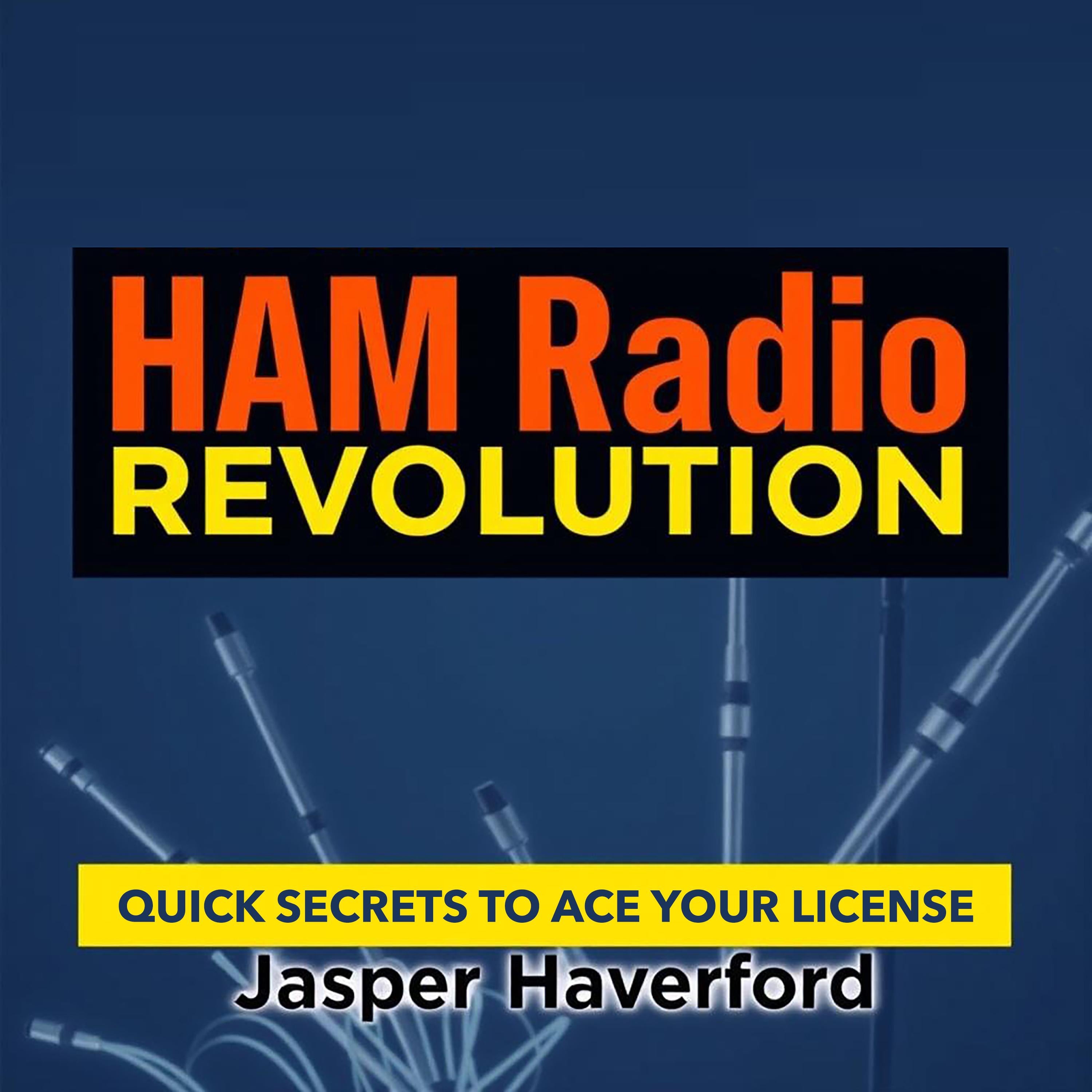 HAM Radio Revolution: Quick Secrets to Ace Your License