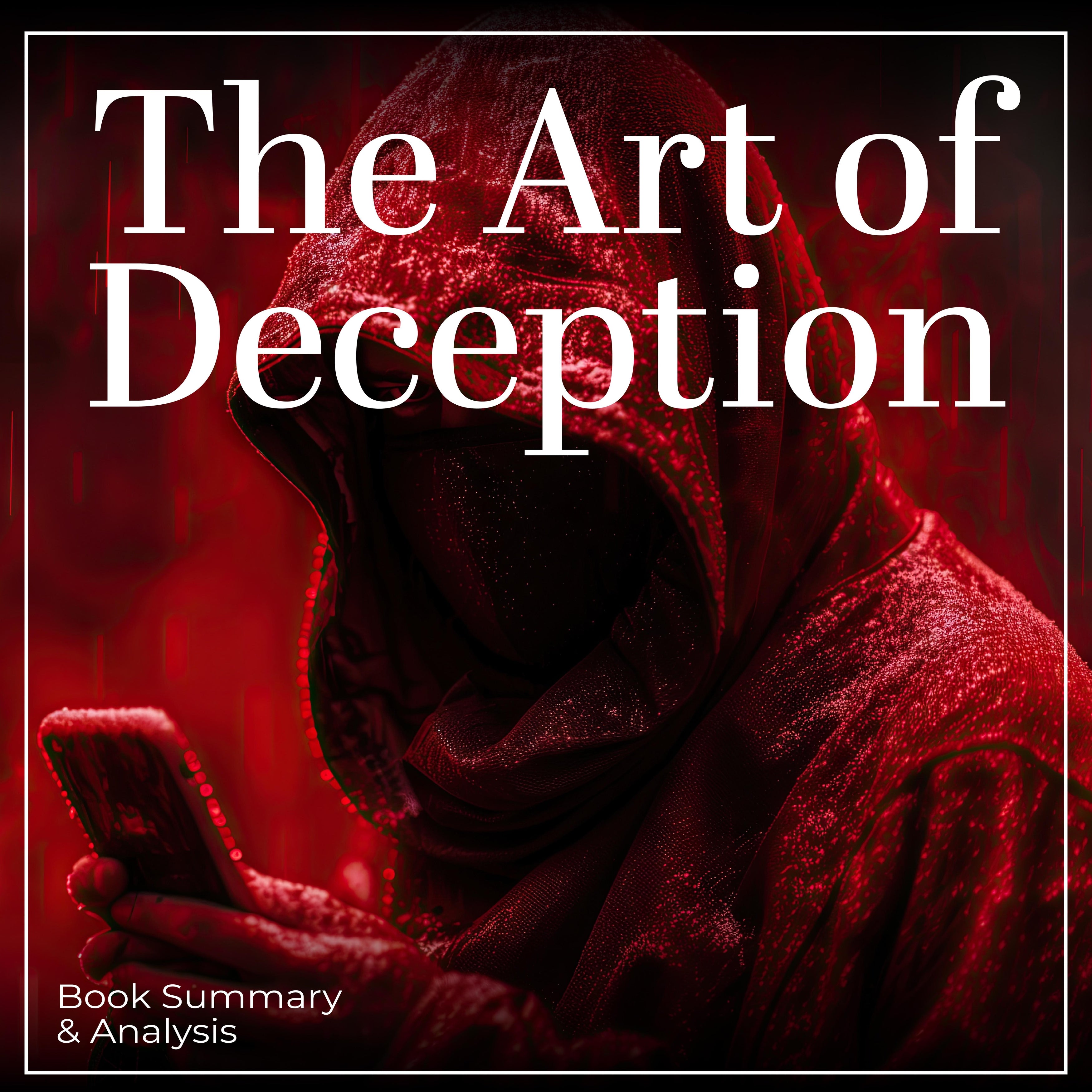 The Art of Deception: Book Summary & Analysis