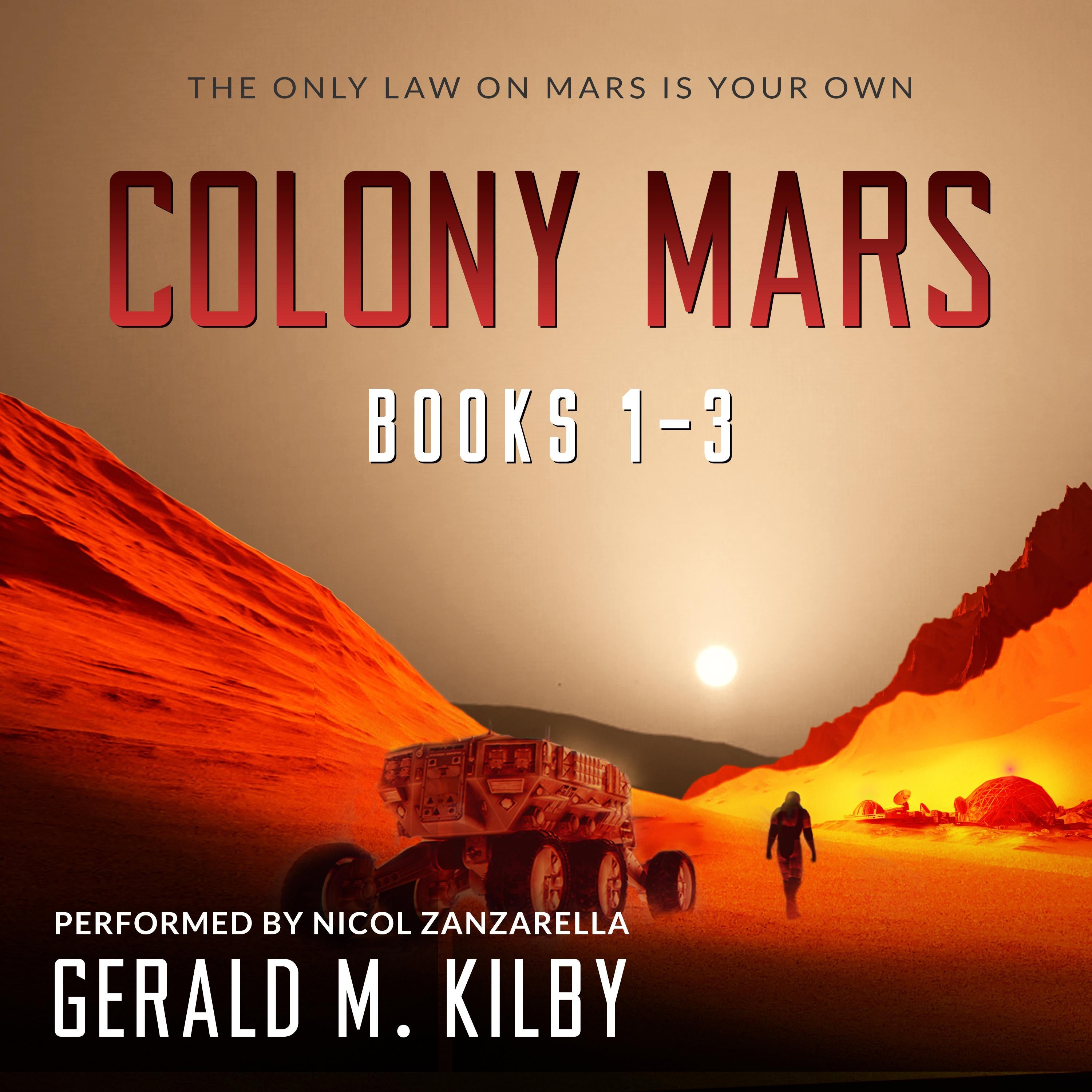 Colony Mars, Books 1-3