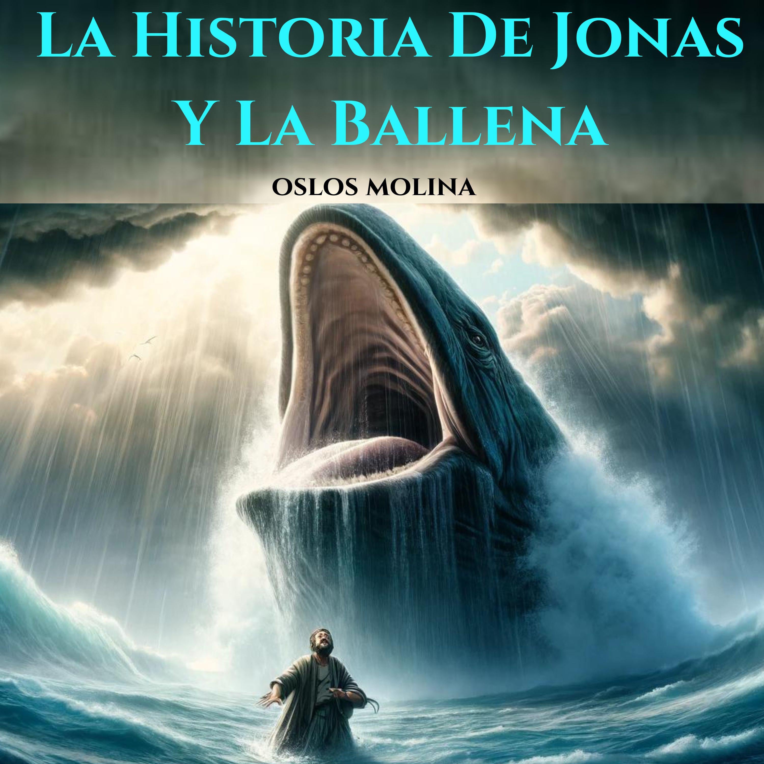 La Historia De Jonas Y La Ballena
