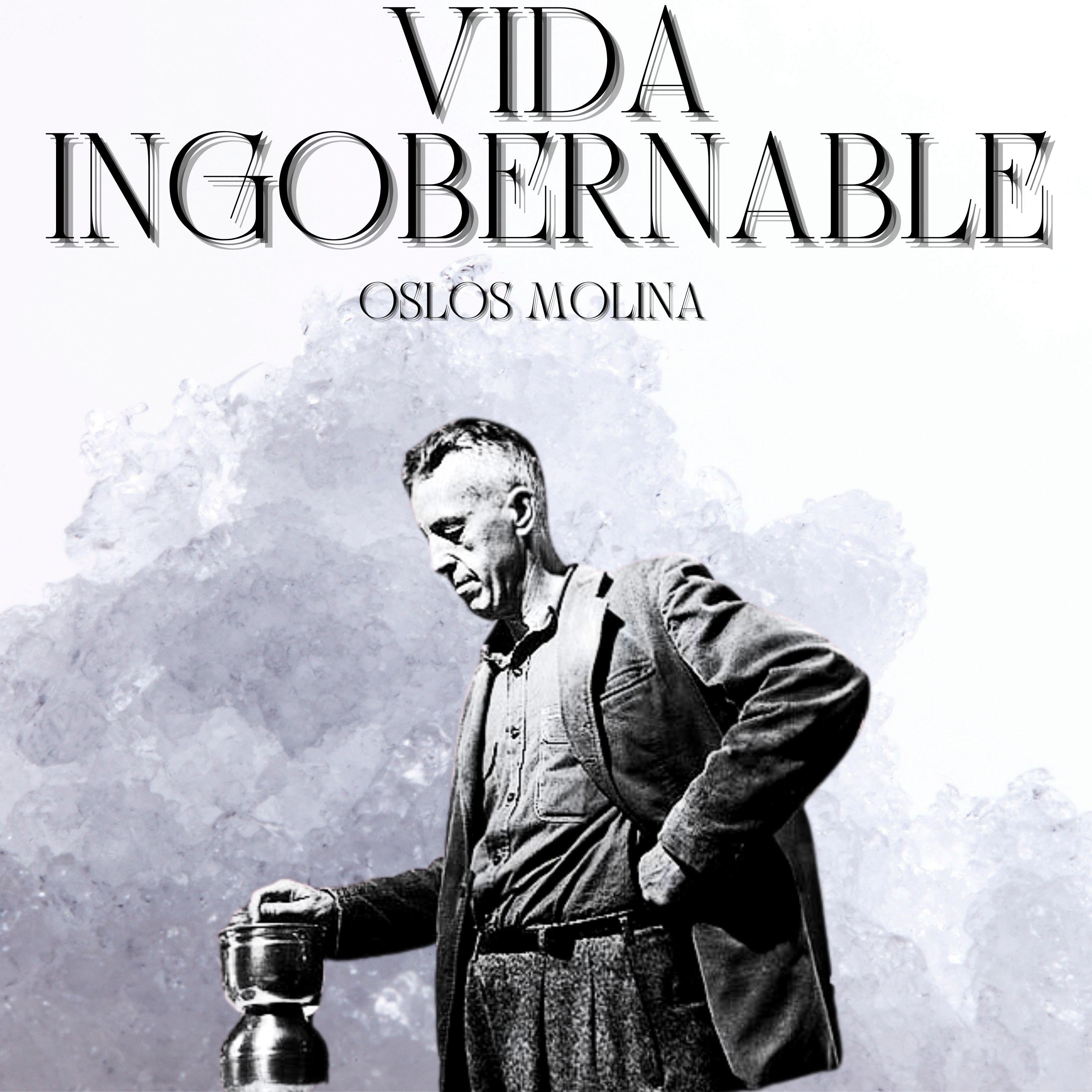 Vida Ingobernable