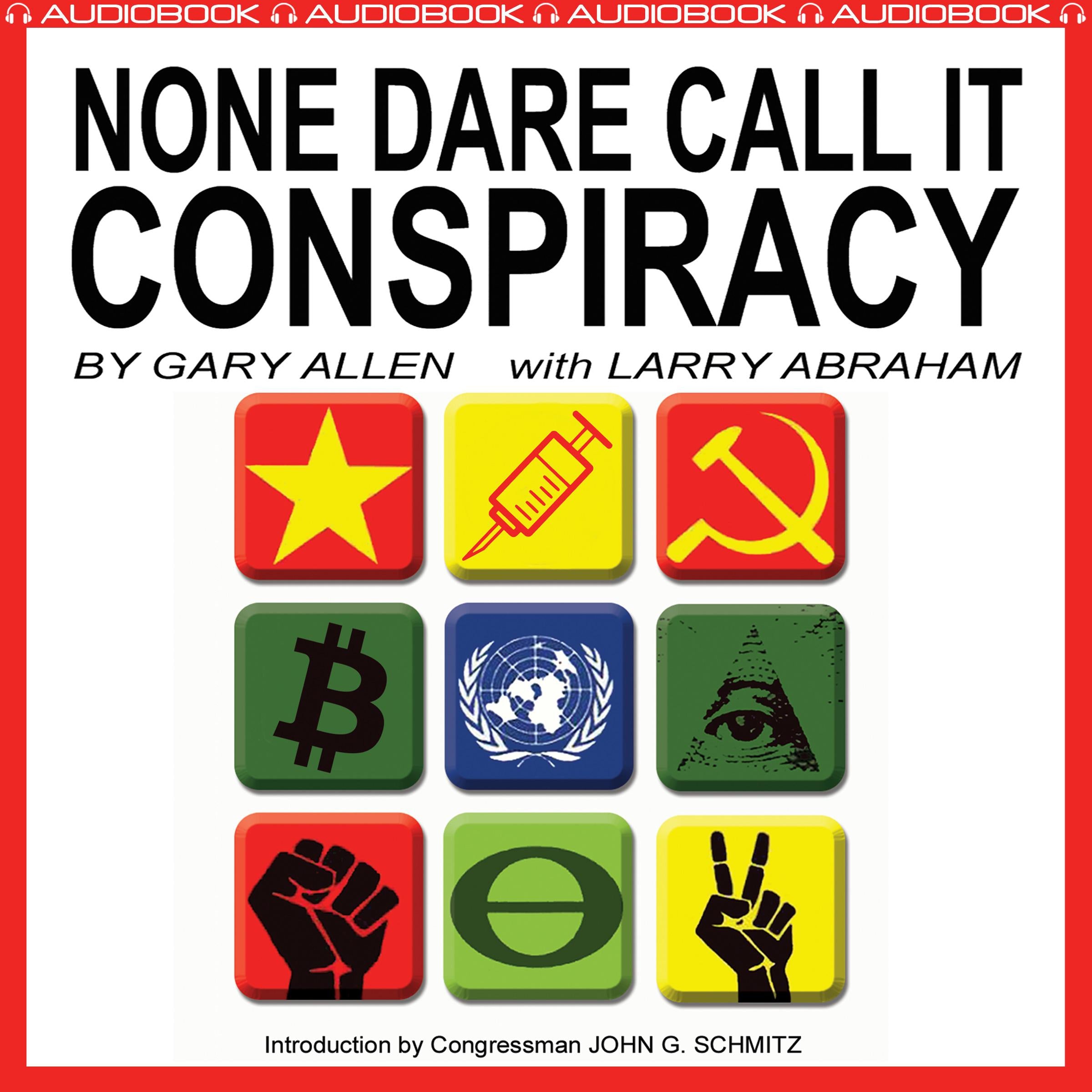 None Dare Call It Conspiracy