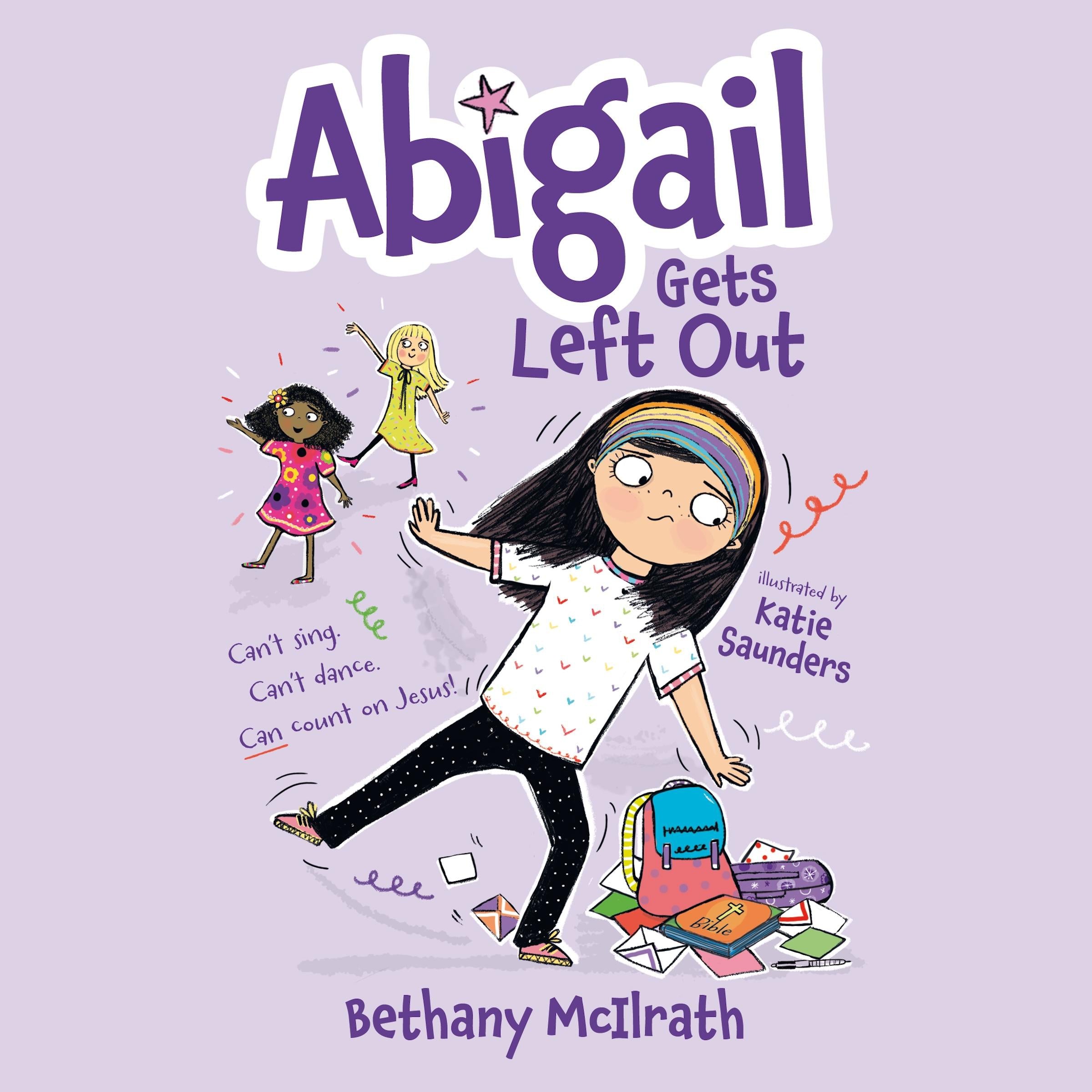 Abigail Gets Left Out