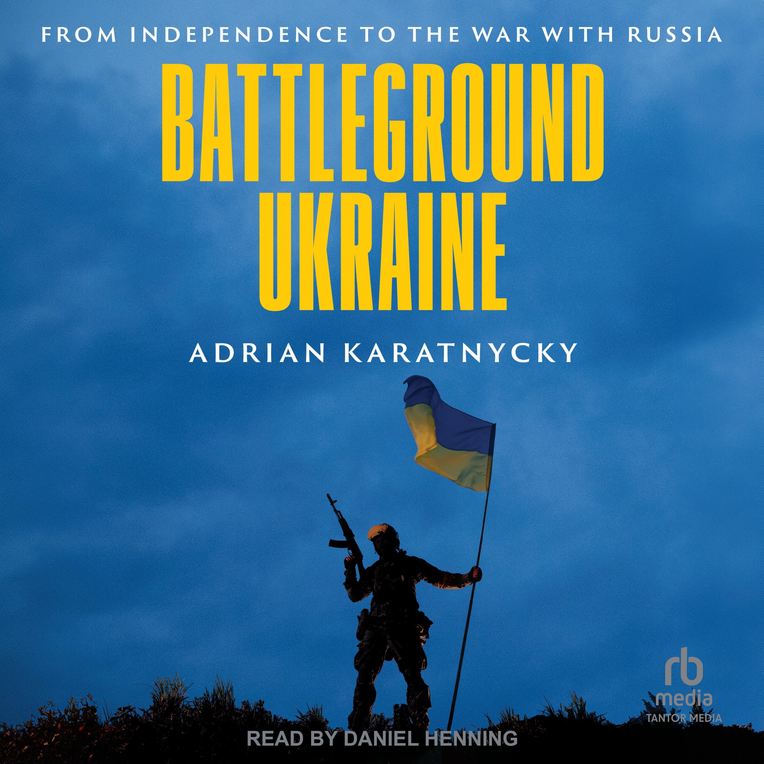 Battleground Ukraine