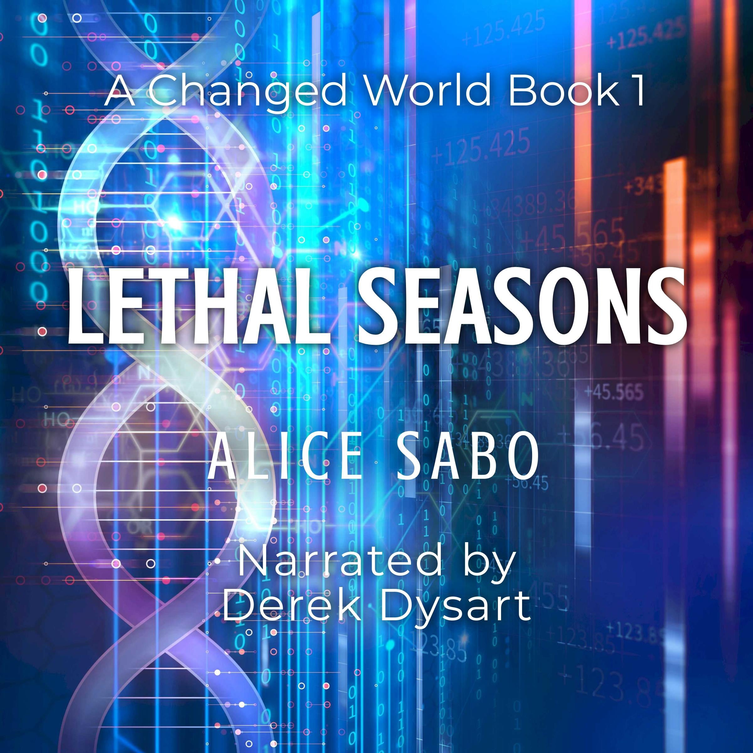 Lethal Seasons
