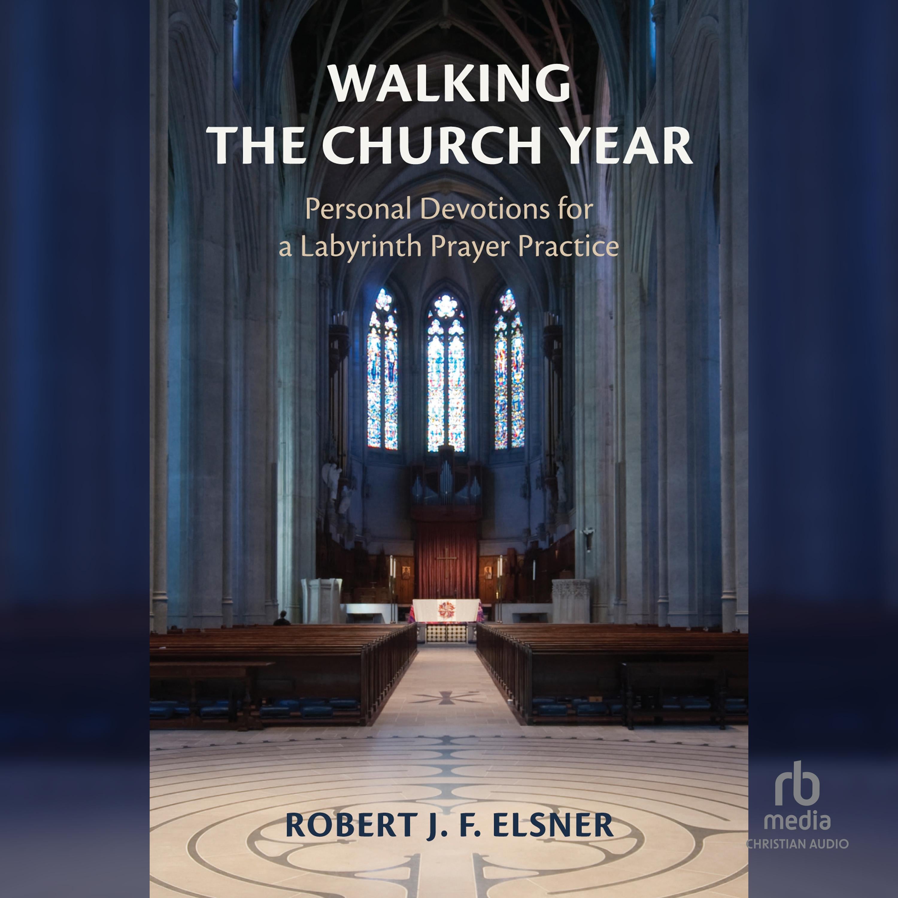 Walking the Church Year