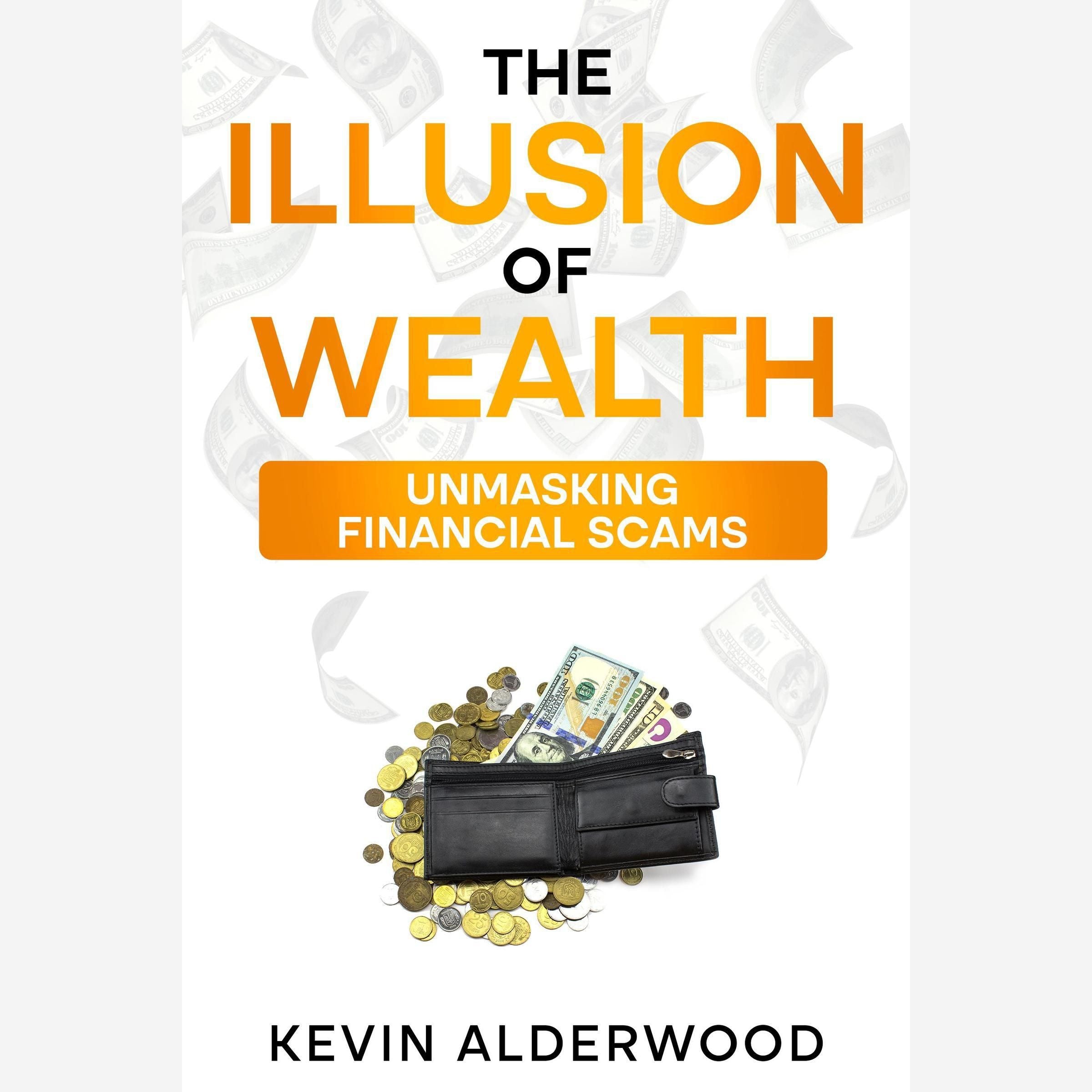 The Illusion of Wealth