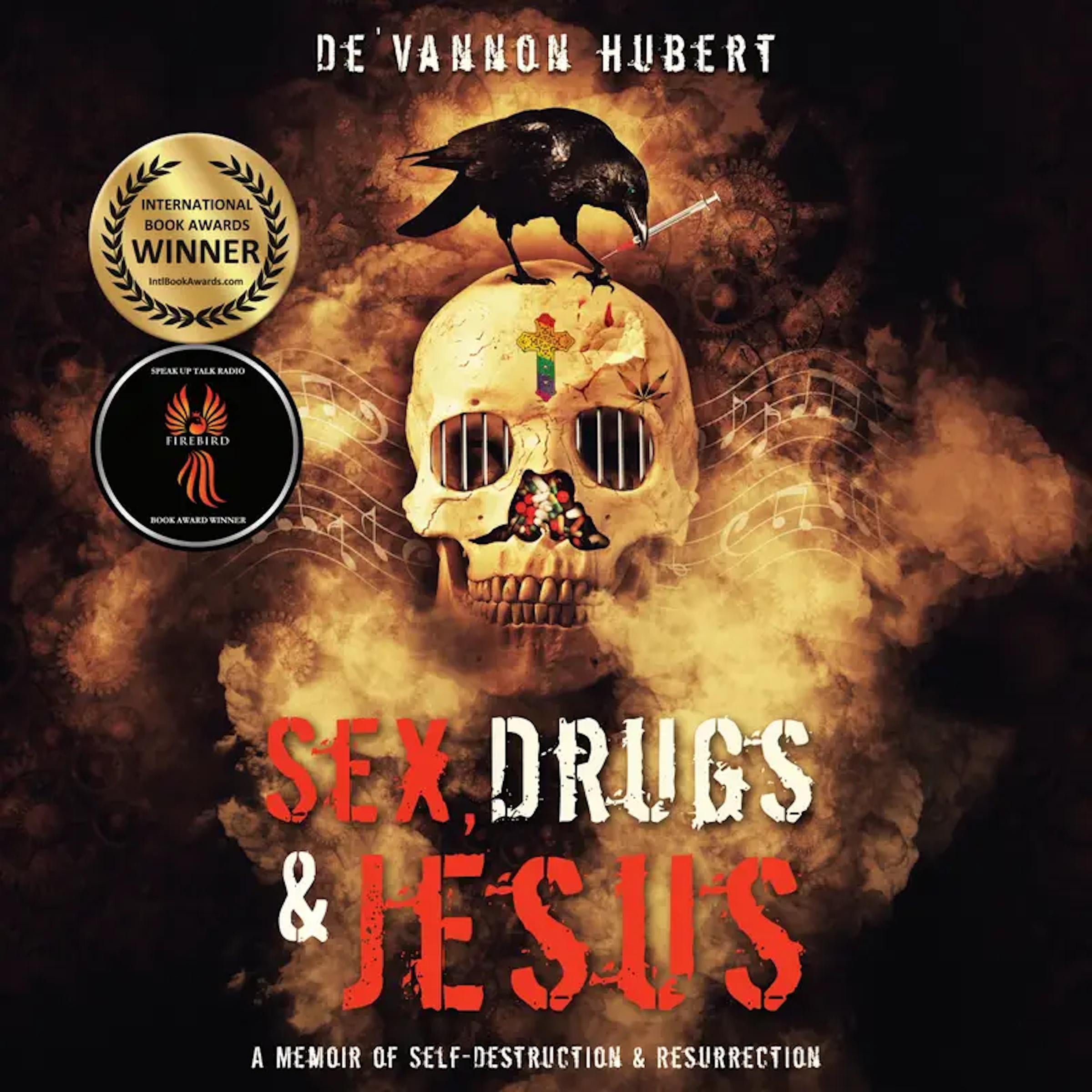 Sex, Drugs & Jesus