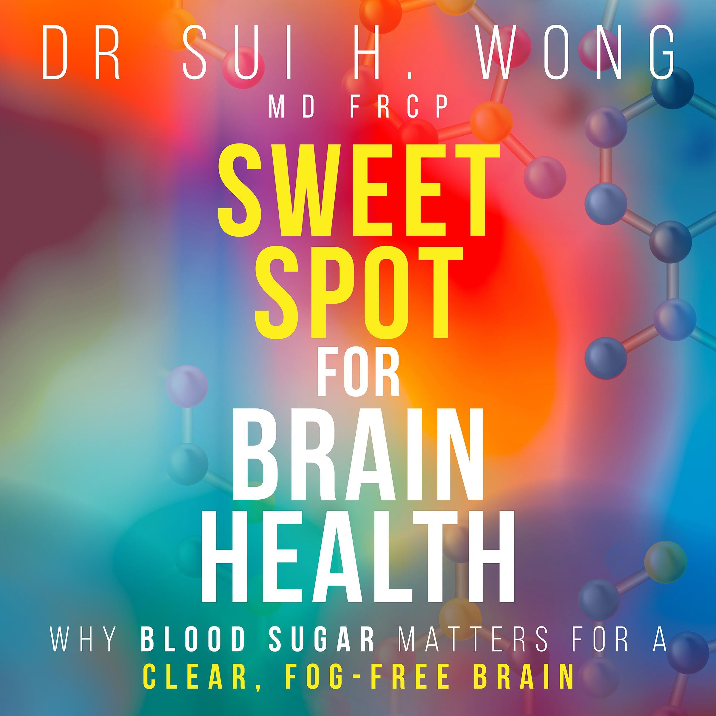 Sweet Spot for Brain Health