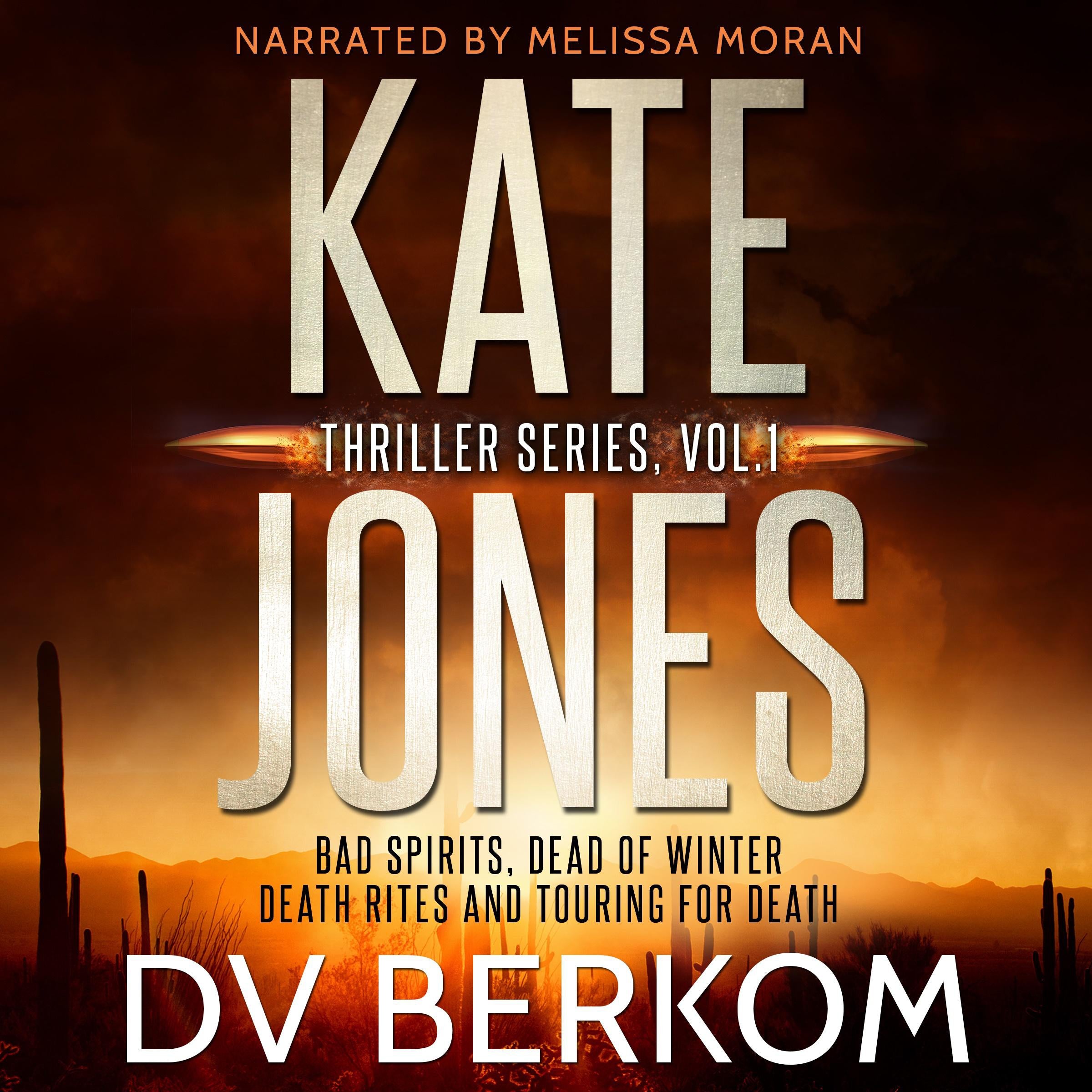 Kate Jones Thrillers, Vol. 1