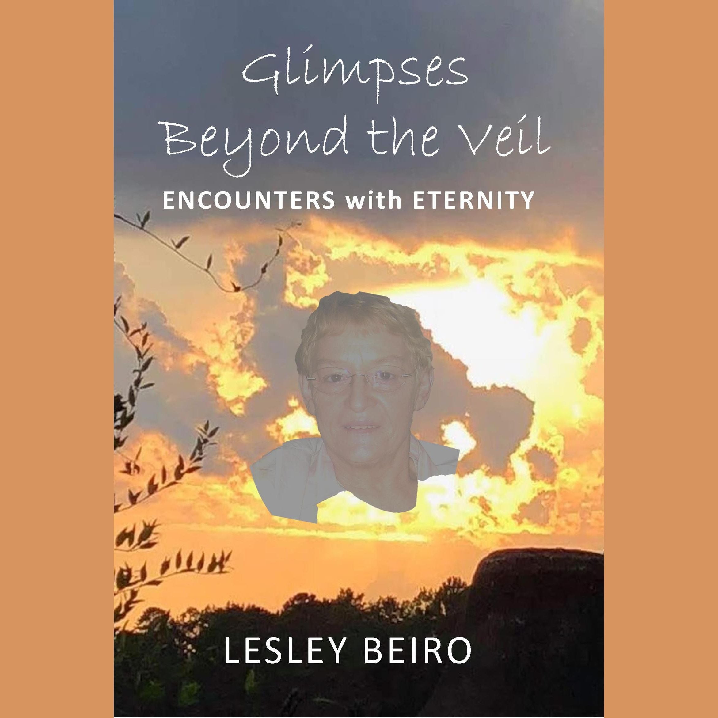 Glimpses Beyond the Veil