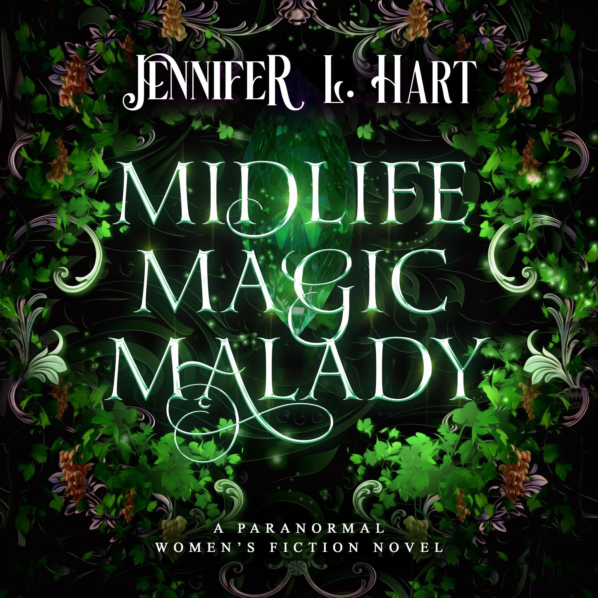 Midlife Magic Malady