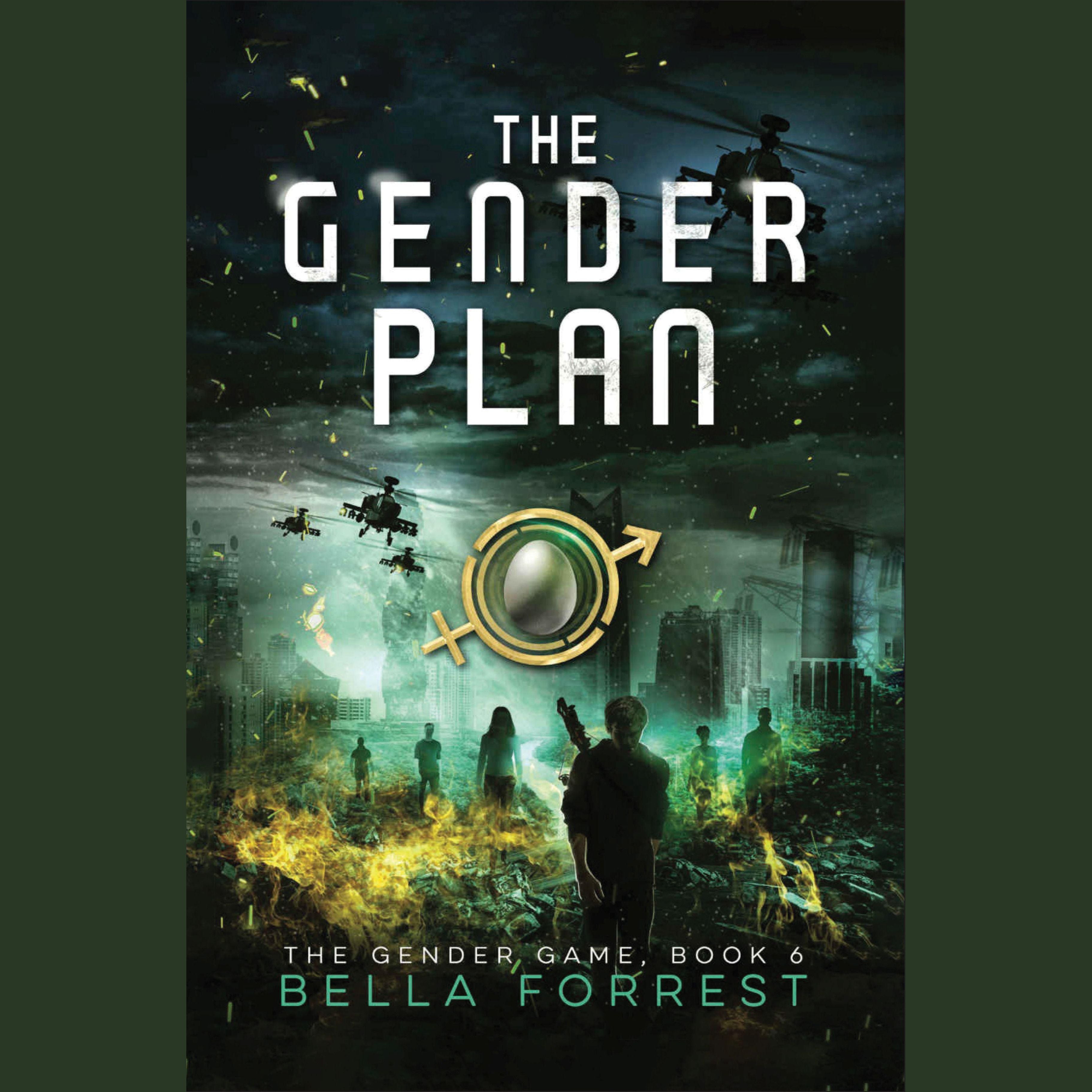The Gender Game 6: The Gender Plan