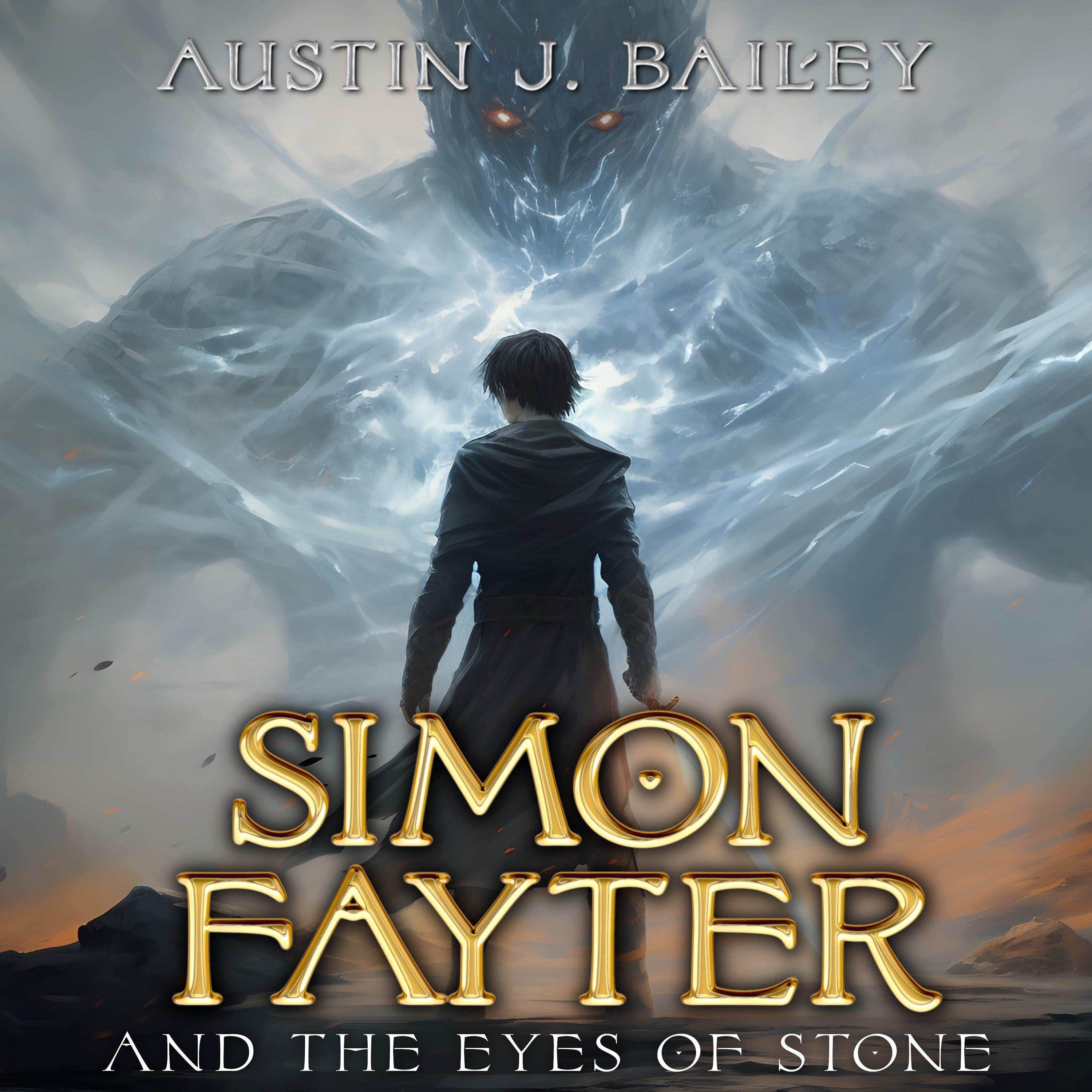 Simon Fayter and the Eyes of Stone