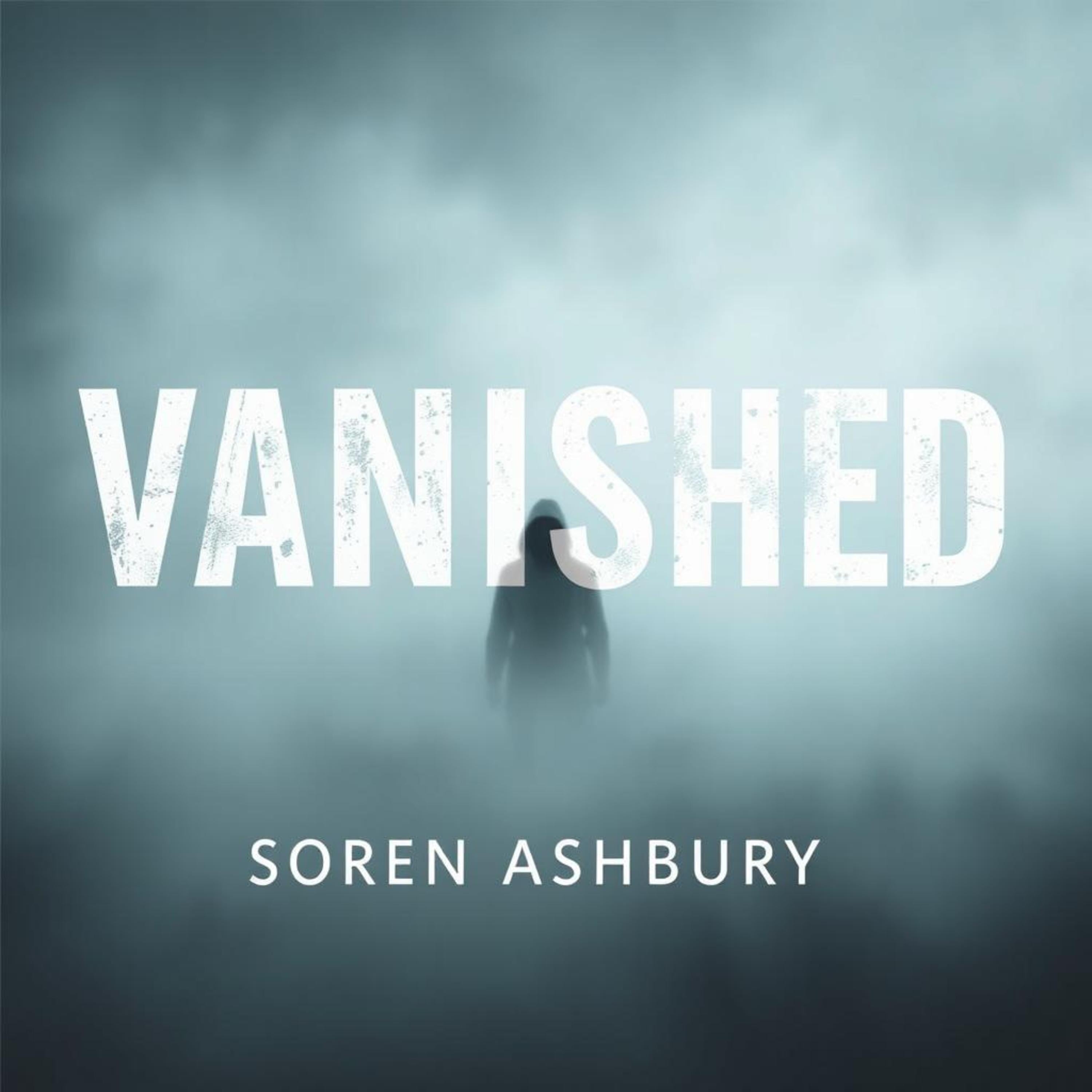Vanished: The Gripping Truth Behind a Family's Heartbreaking Mystery