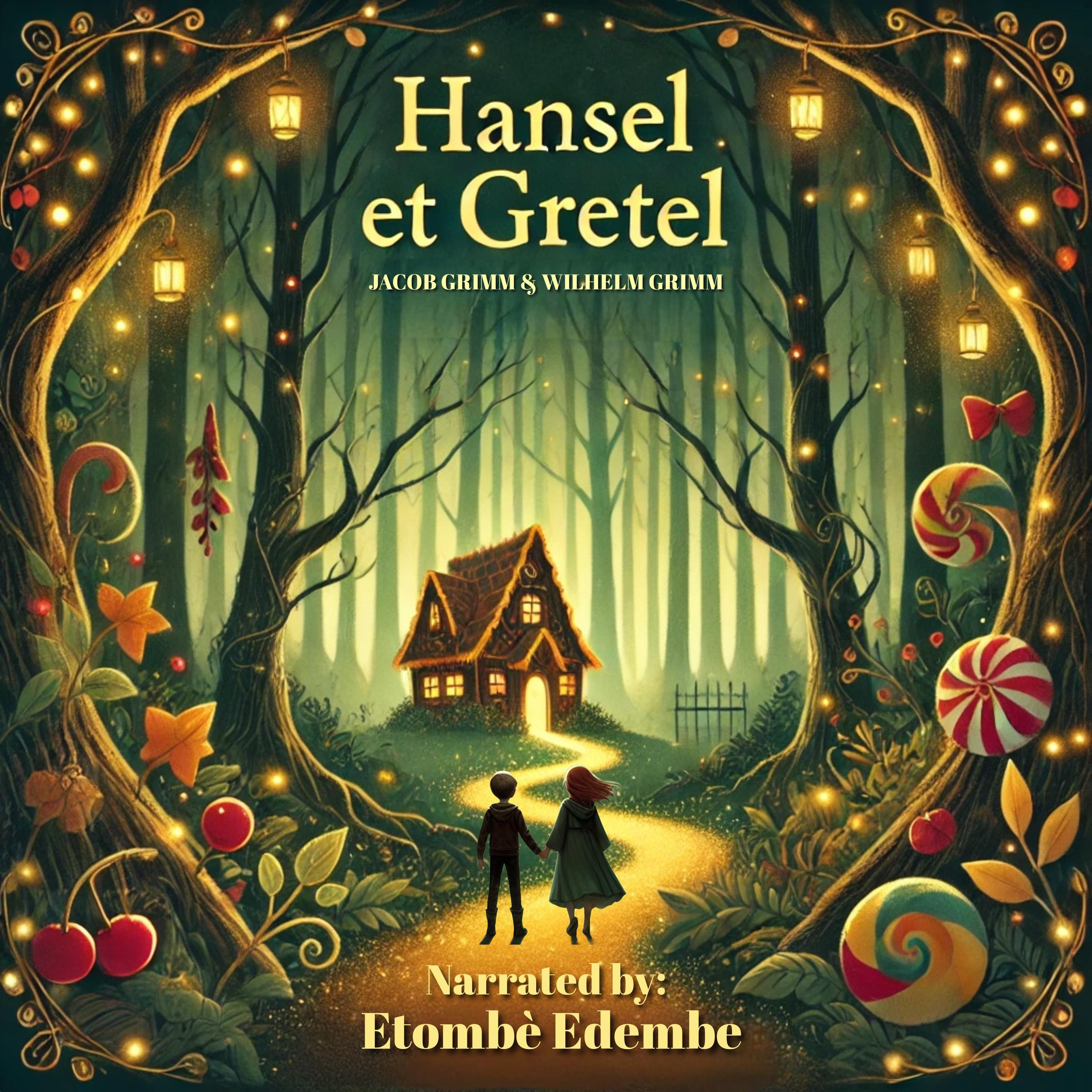 Hansel Et Gretel