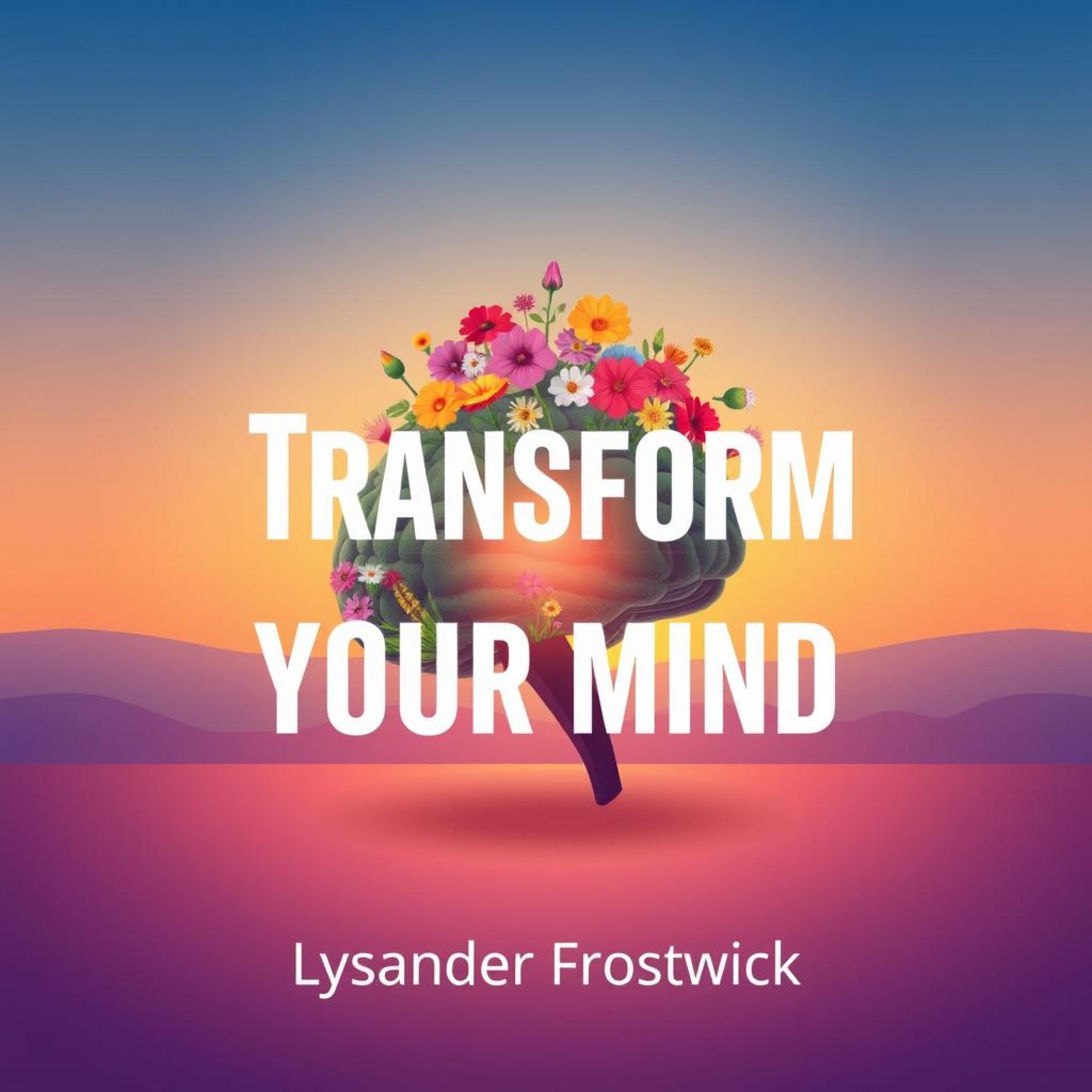 Transform Your Mind: Escape Limits and Embrace True Freedom