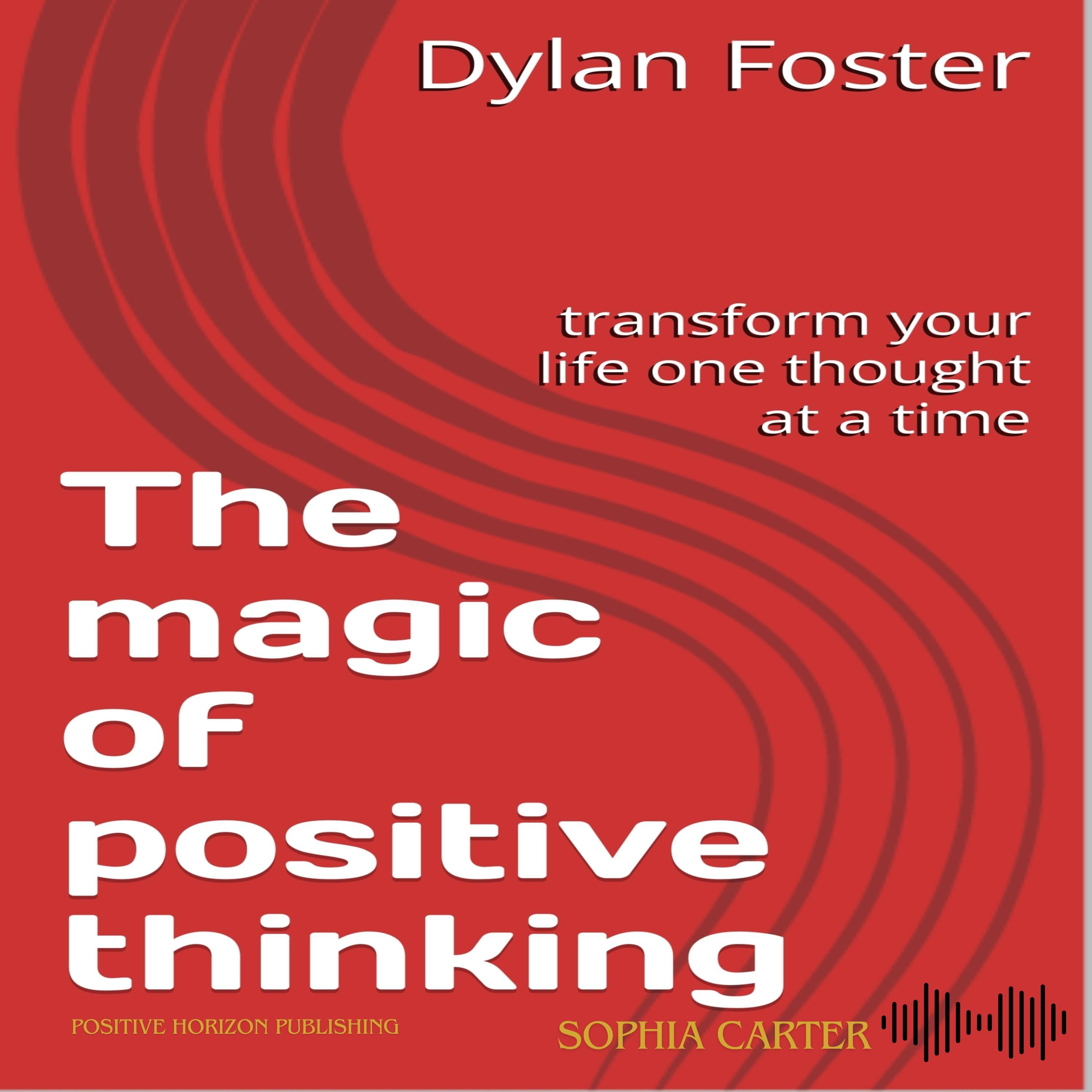 The magic of positive thinking