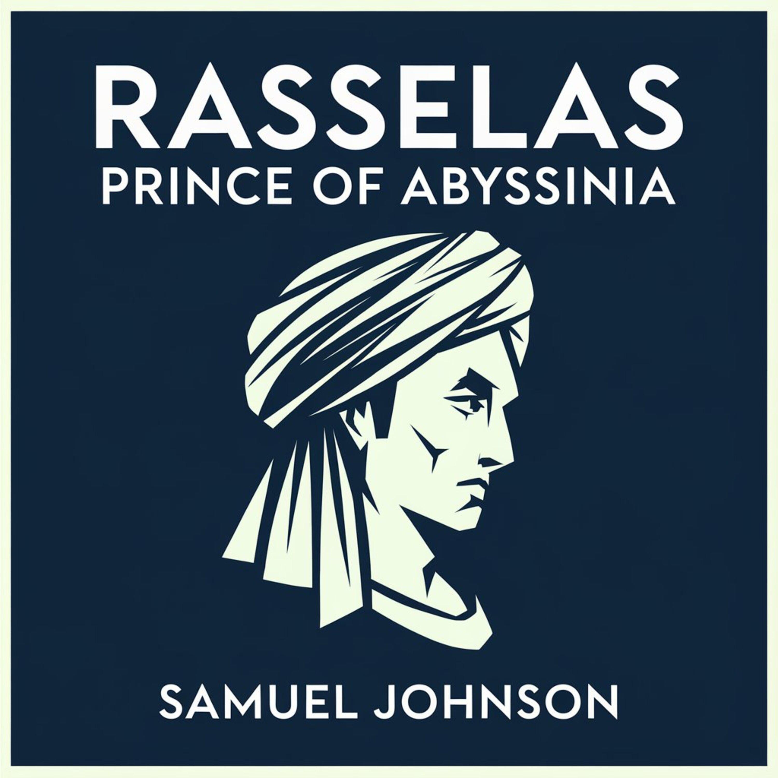 Rasselas: Prince of Abyssinia