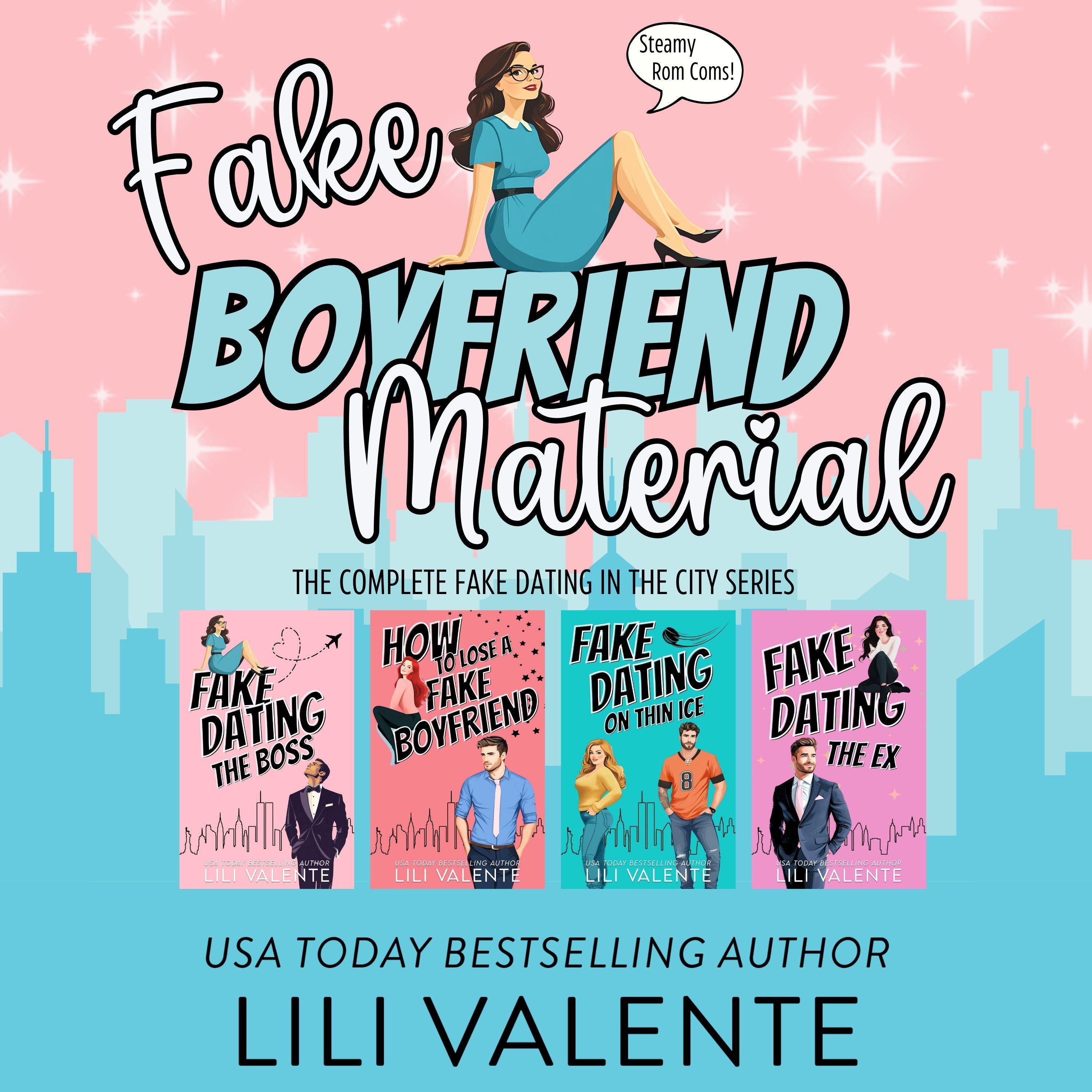 Fake Boyfriend Material: Four Fake-Dating Rom Coms