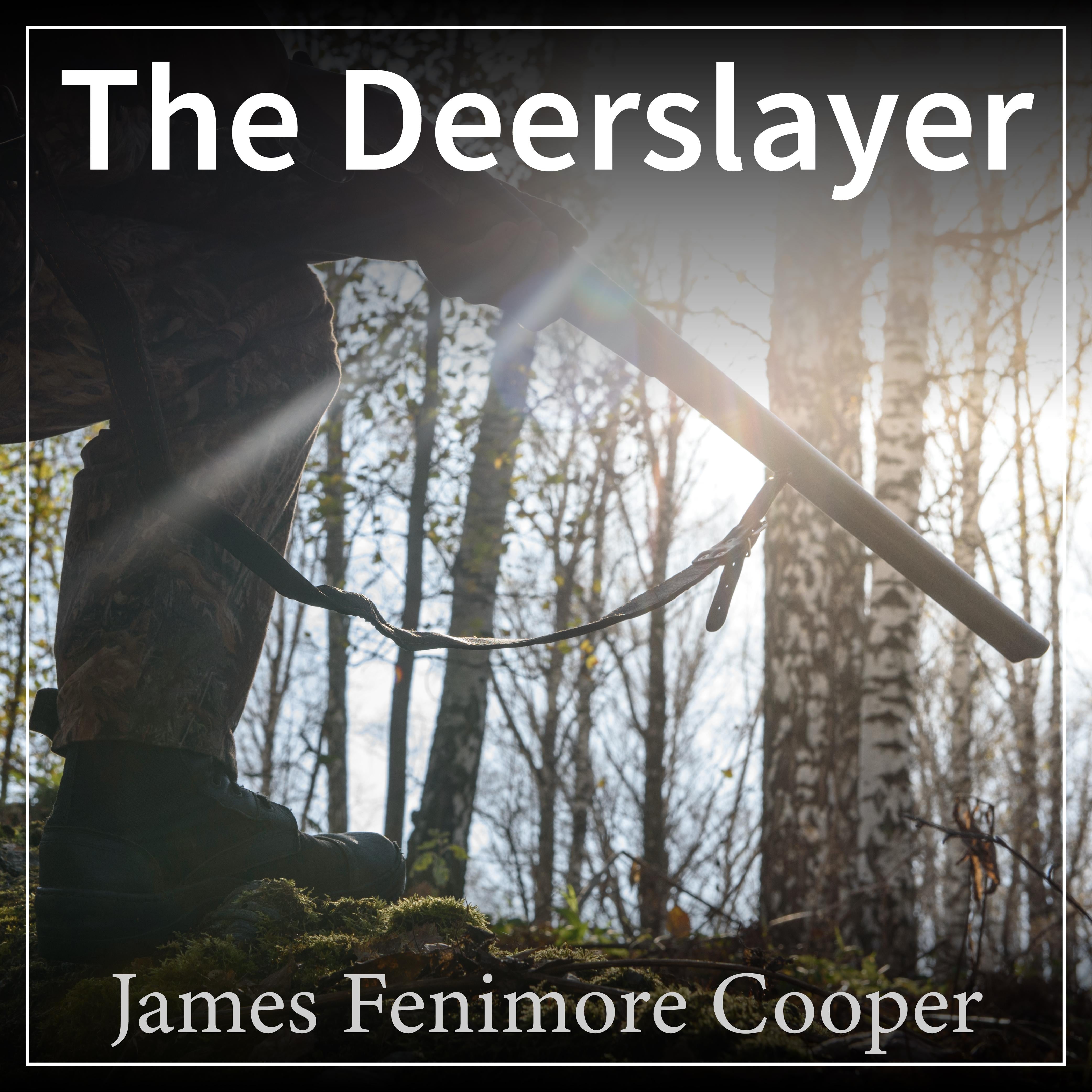 The Deerslayer