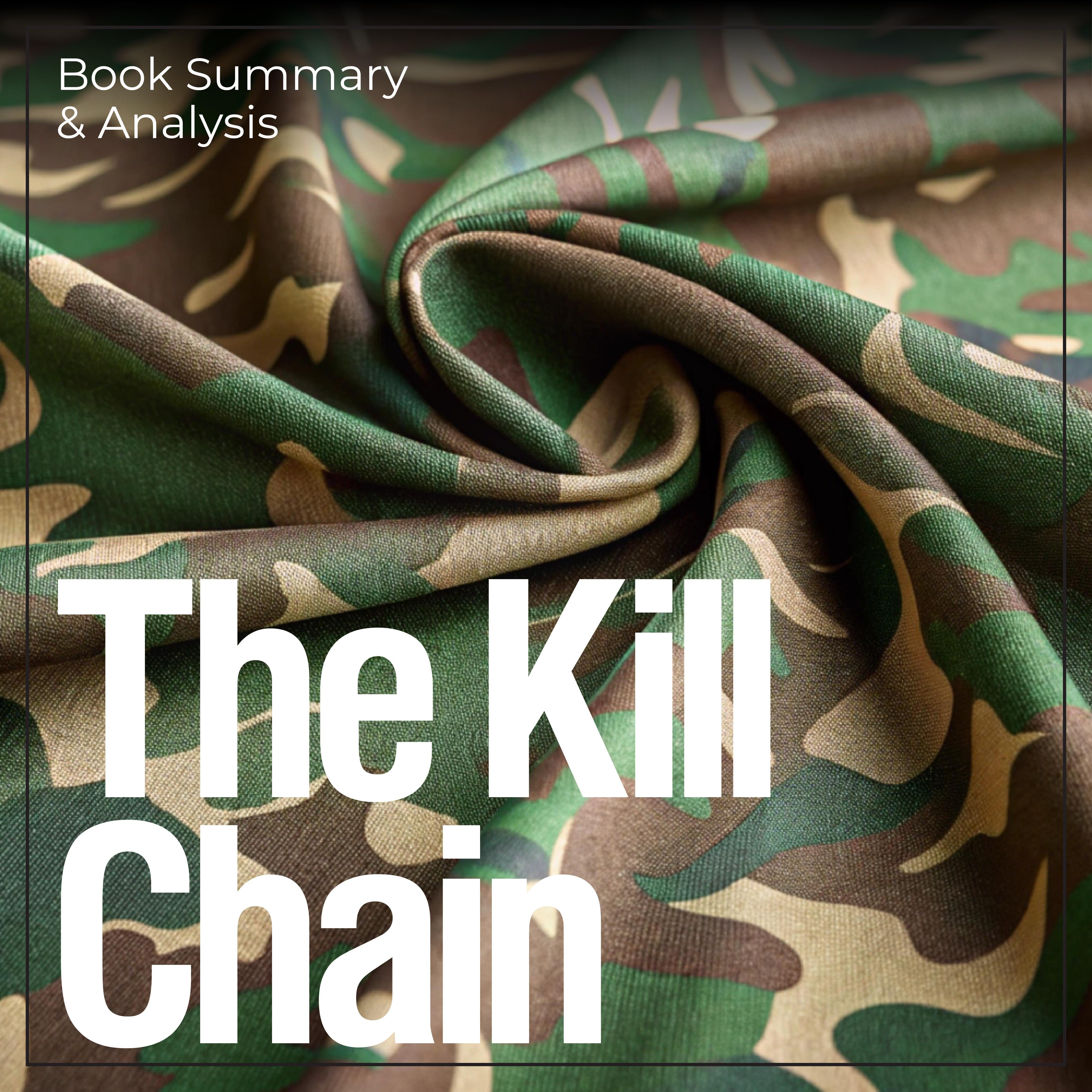 The Kill Chain: Book Summary & Analysis