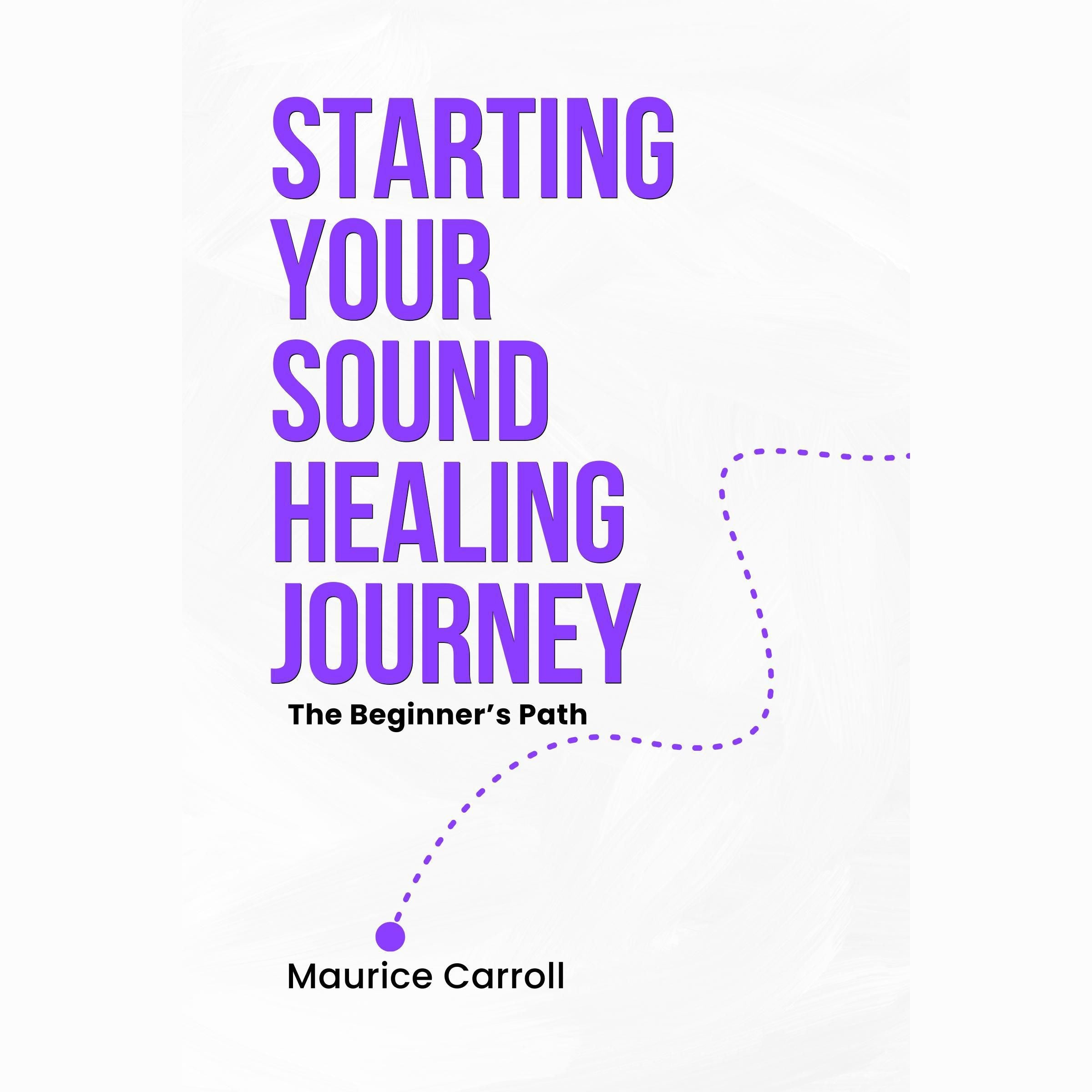 Starting your Sound Healing Journey