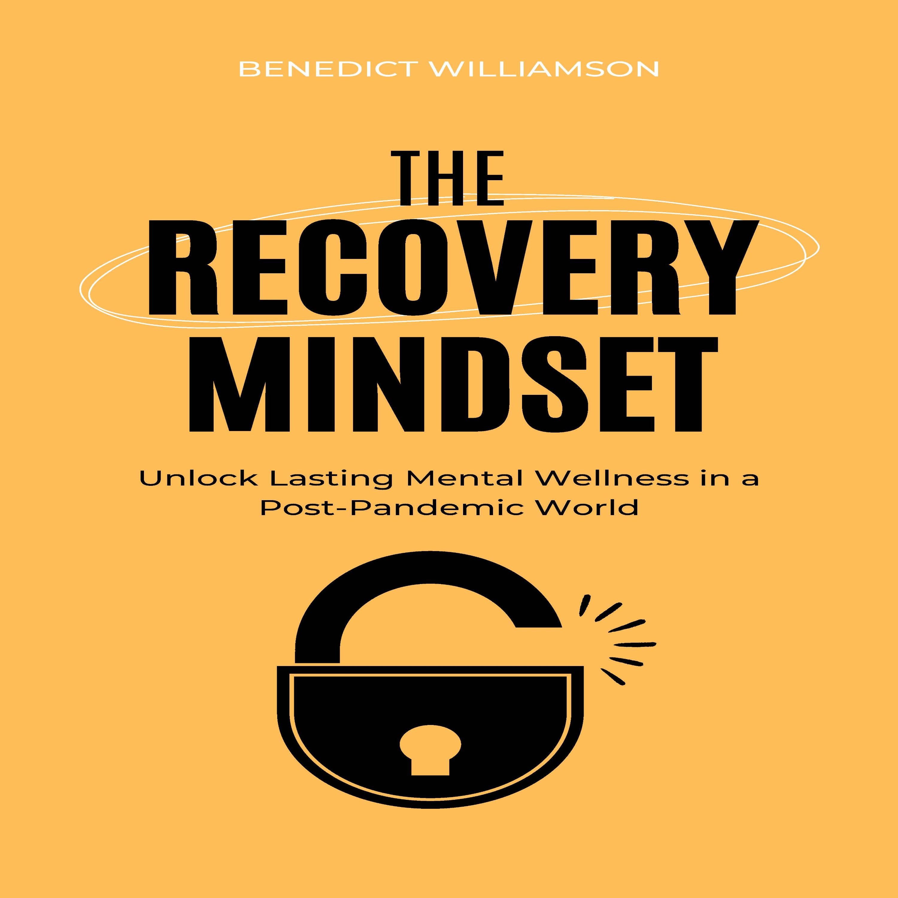 The Recovery Mindset