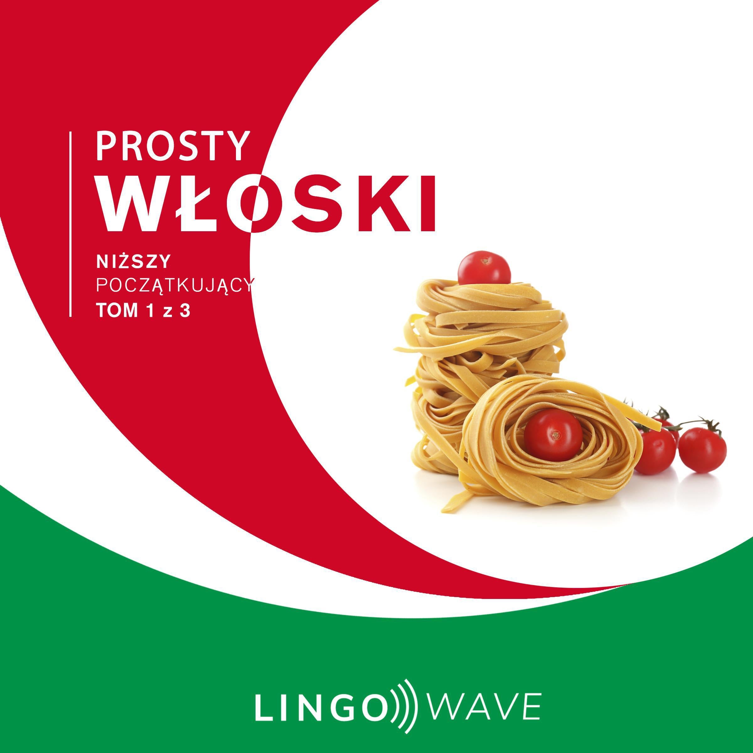 Prosty włoski - Niższy początkujący - Tom 1 z 3