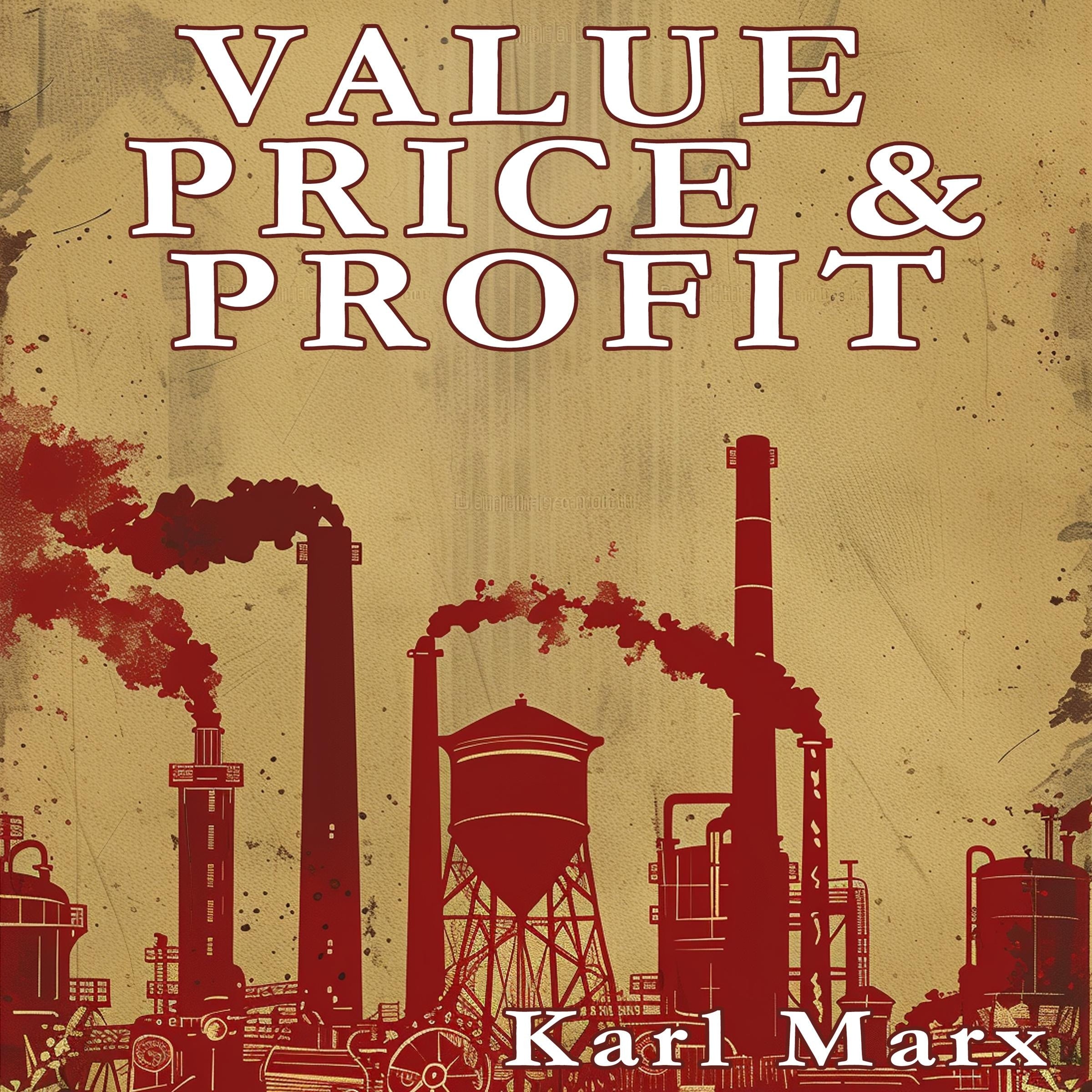 Value, Price, and Profit