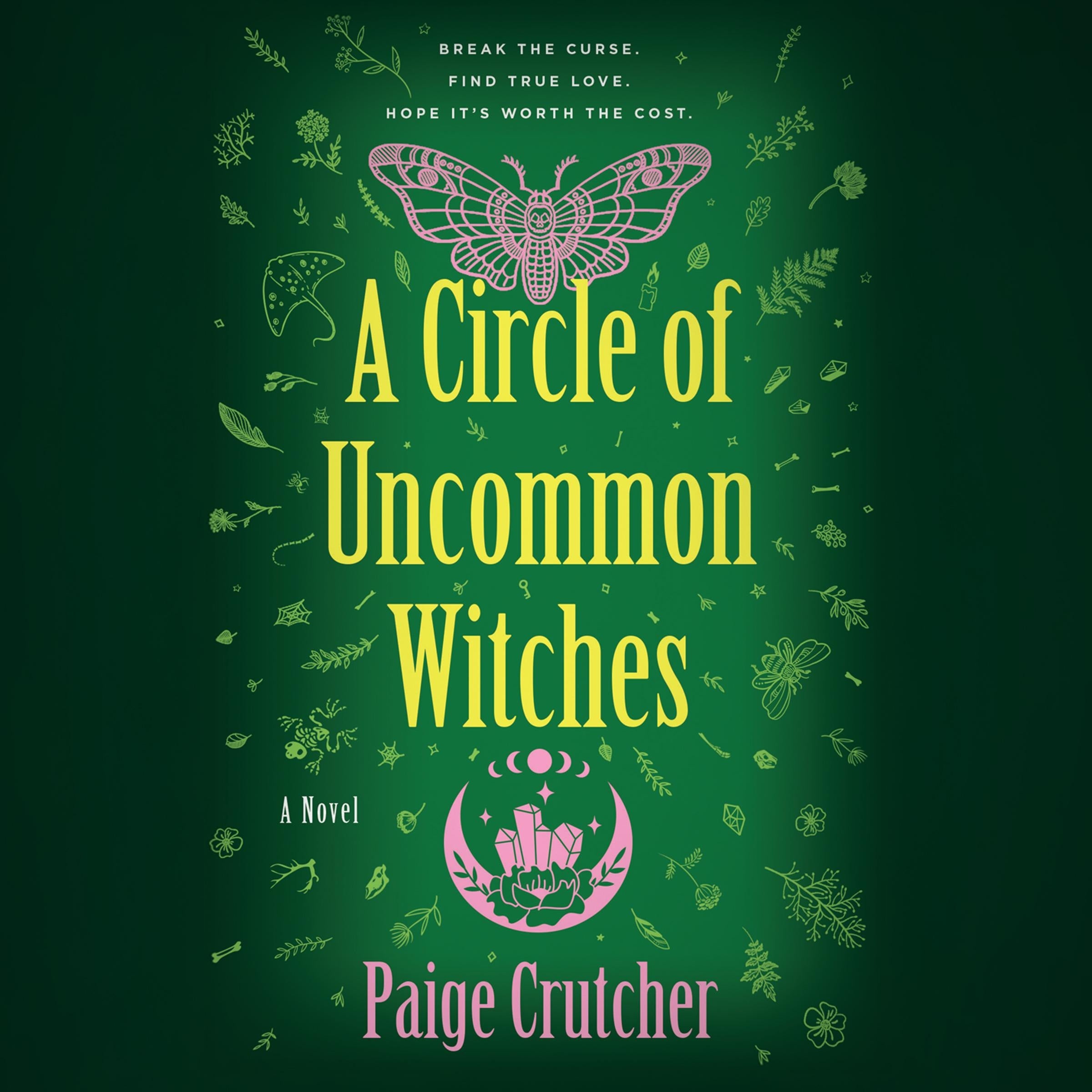 A Circle of Uncommon Witches