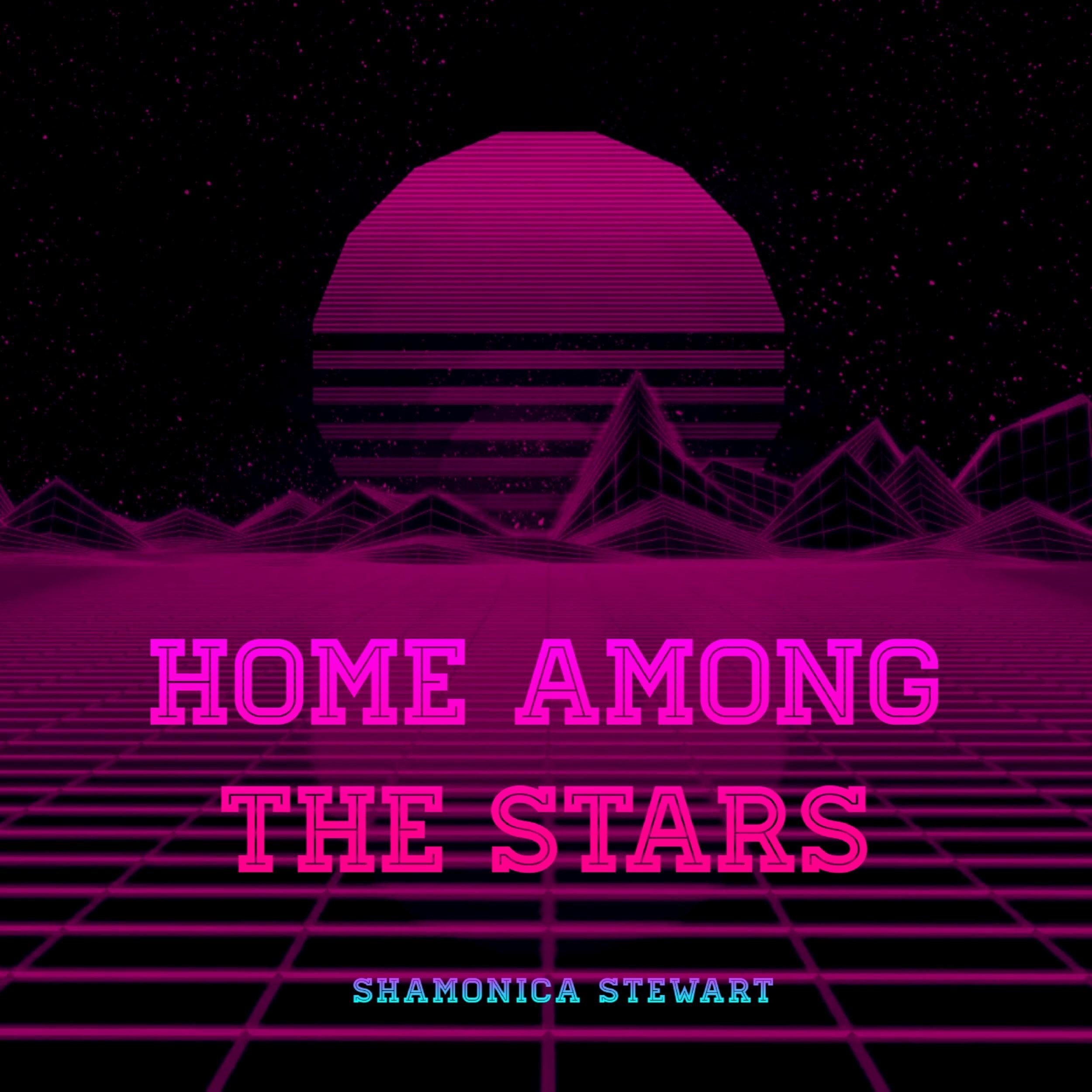 Home Among The Stars