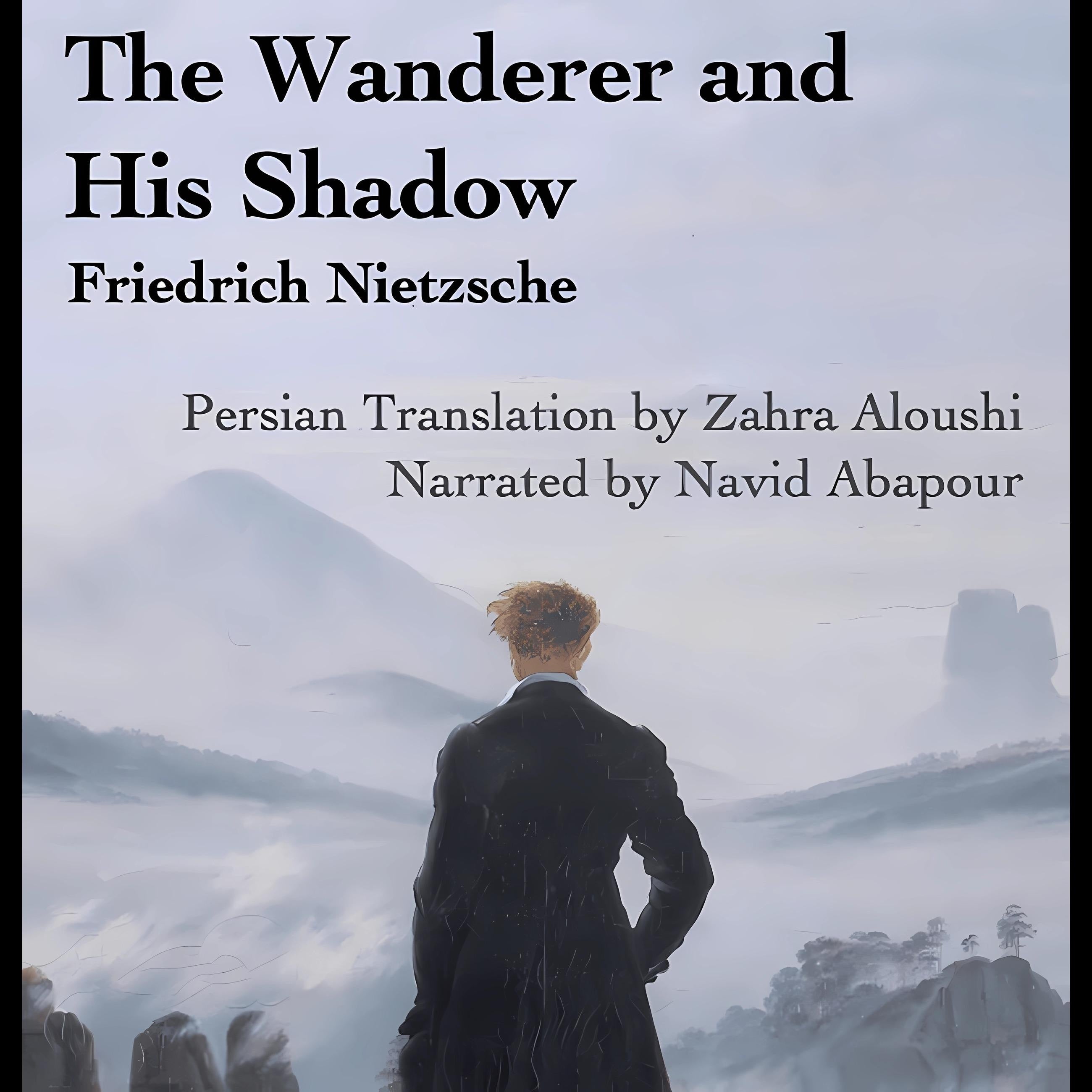 The Wanderer and His Shadow (Persian)