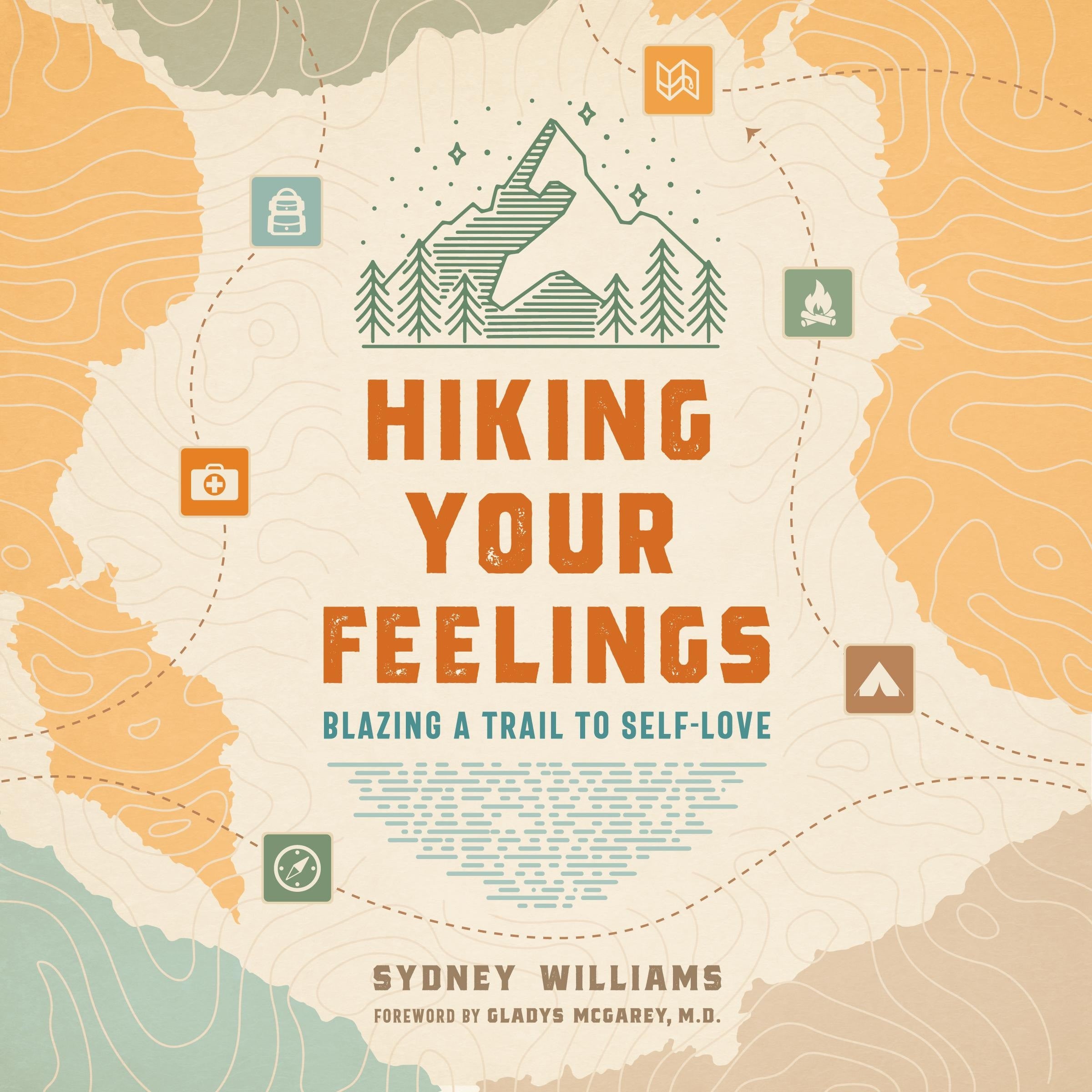Hiking Your Feelings