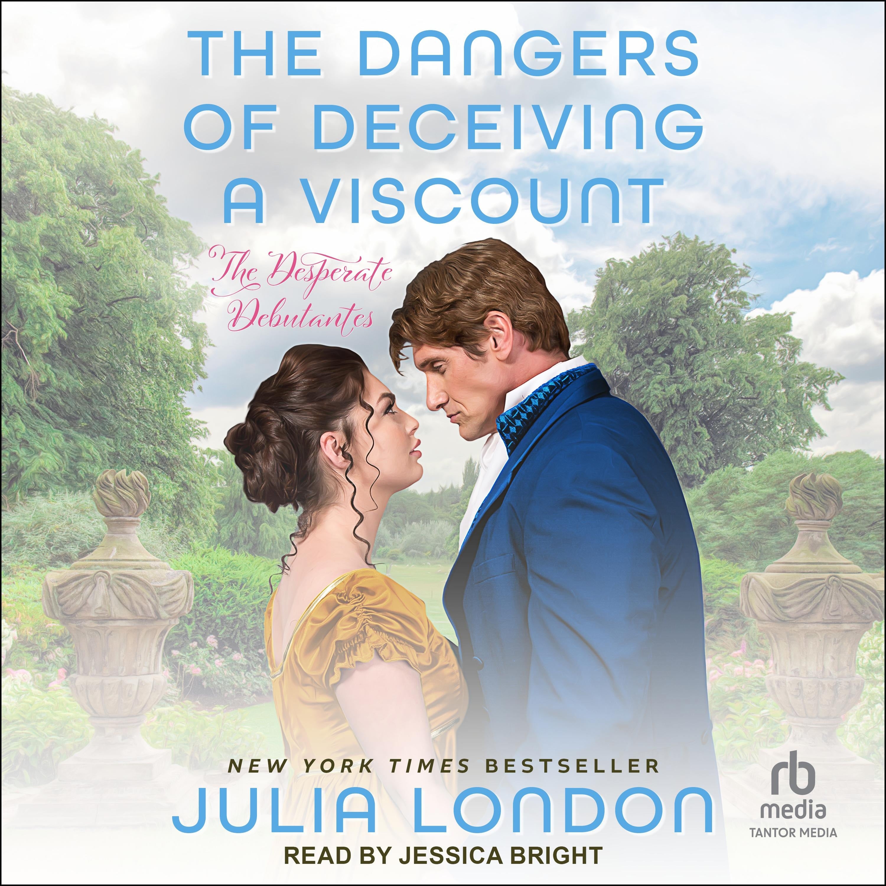 The Dangers of Deceiving a Viscount
