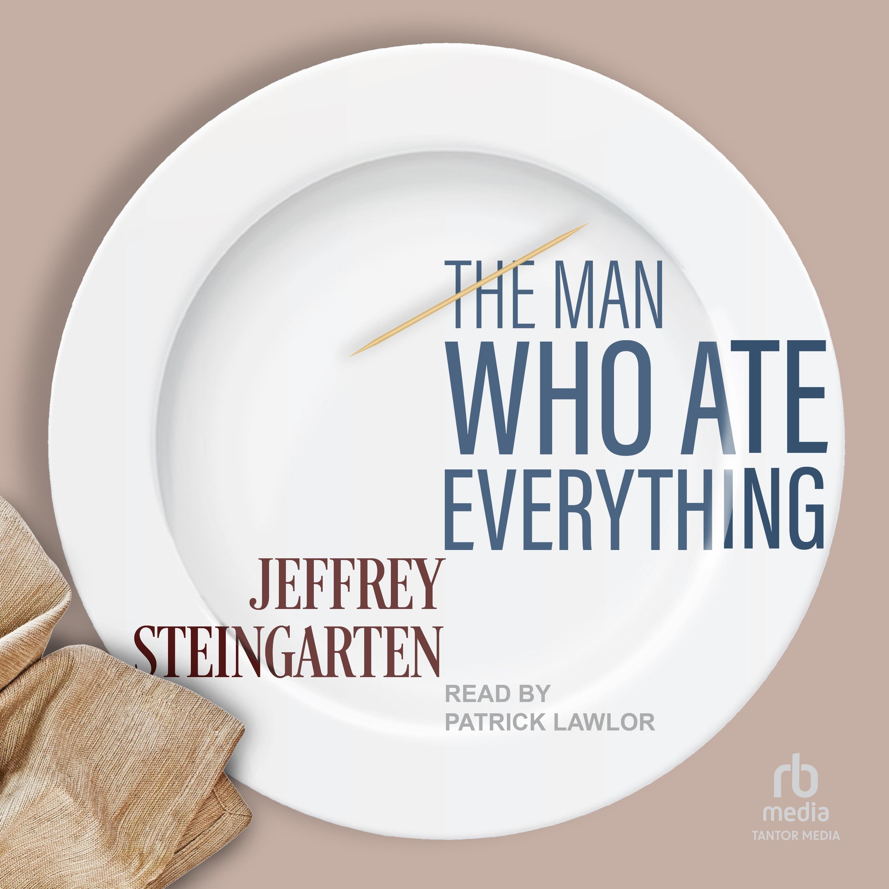 The Man Who Ate Everything