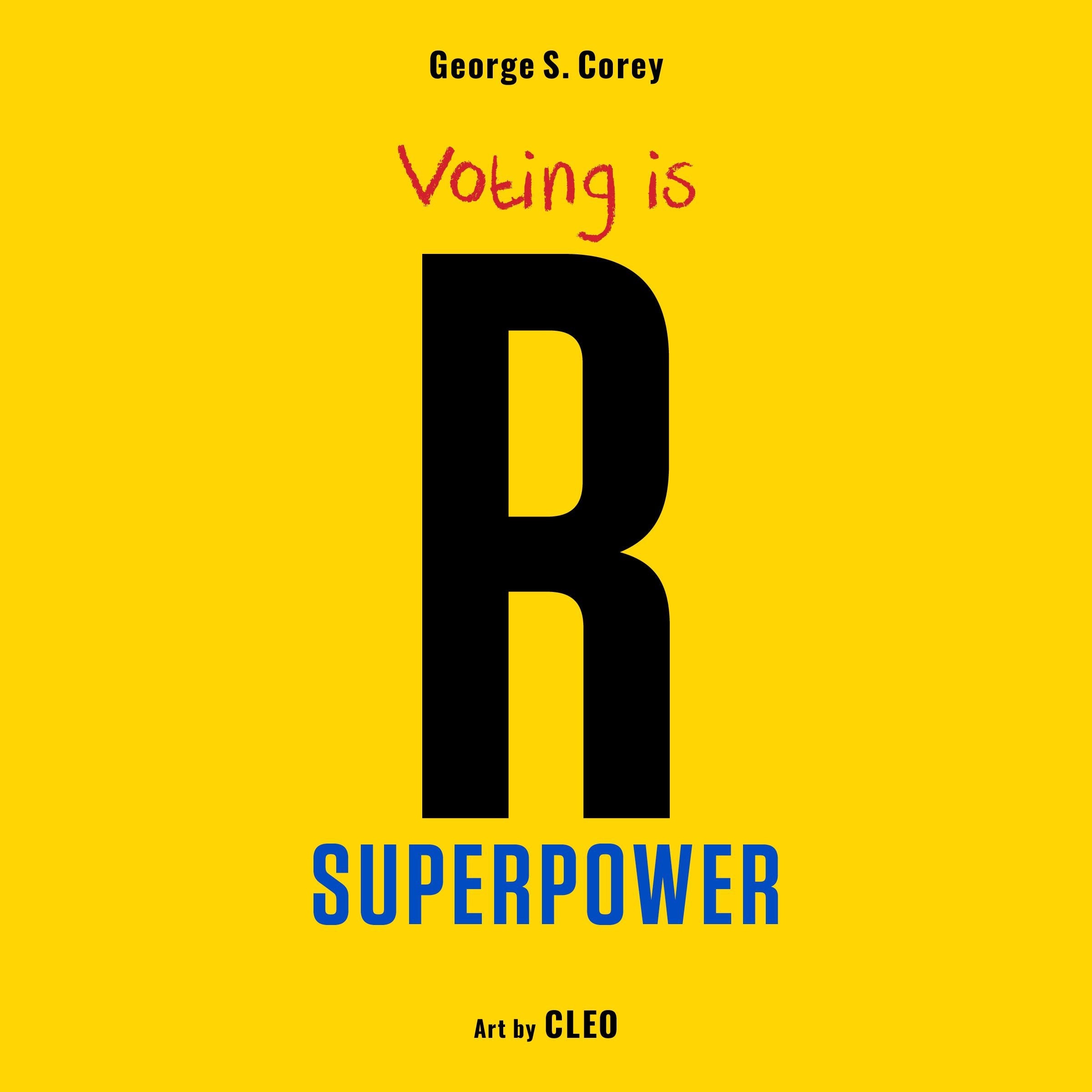 Voting is R Superpower